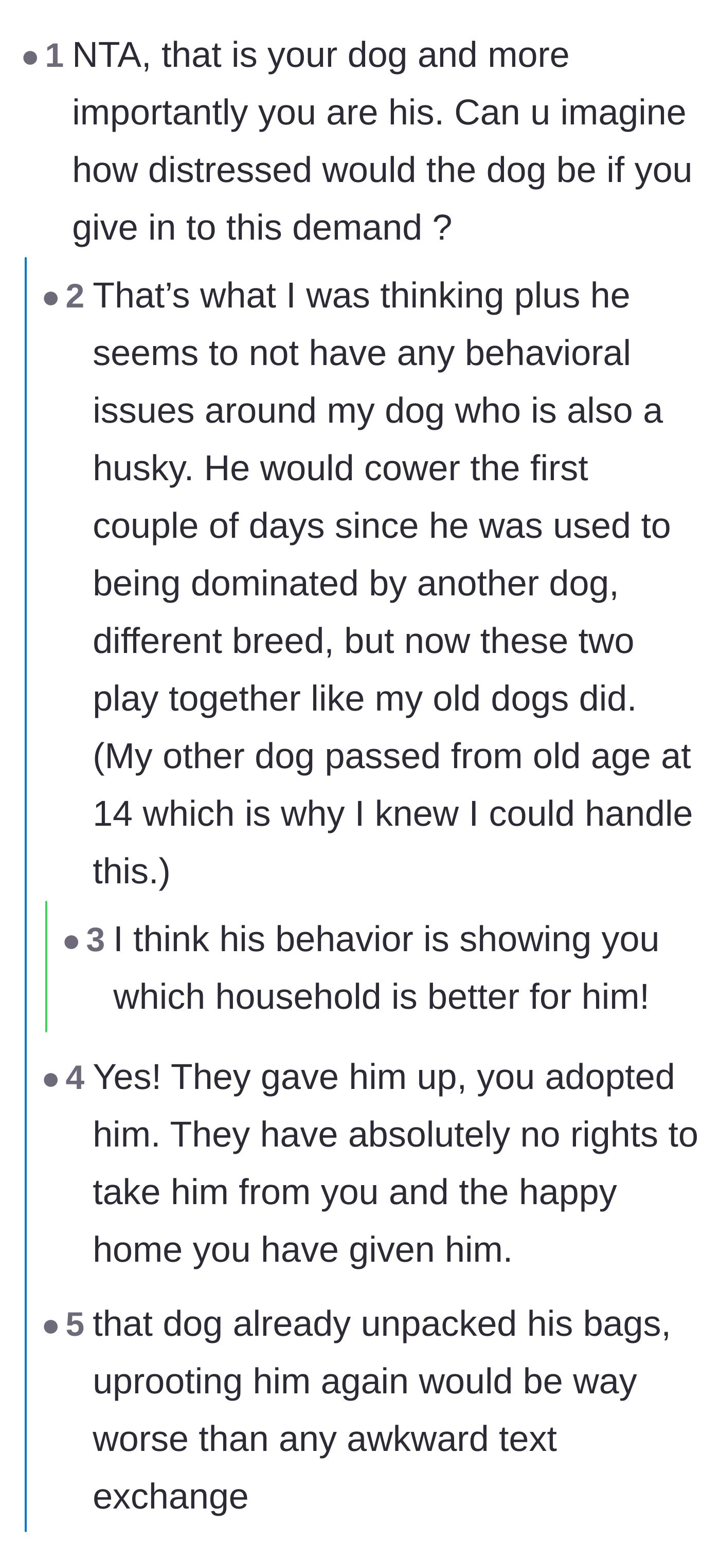 Comment thread 2 - A discussion prioritizing the dog's emotional well-being and pointing out how cruel it would be to uproot him again.
