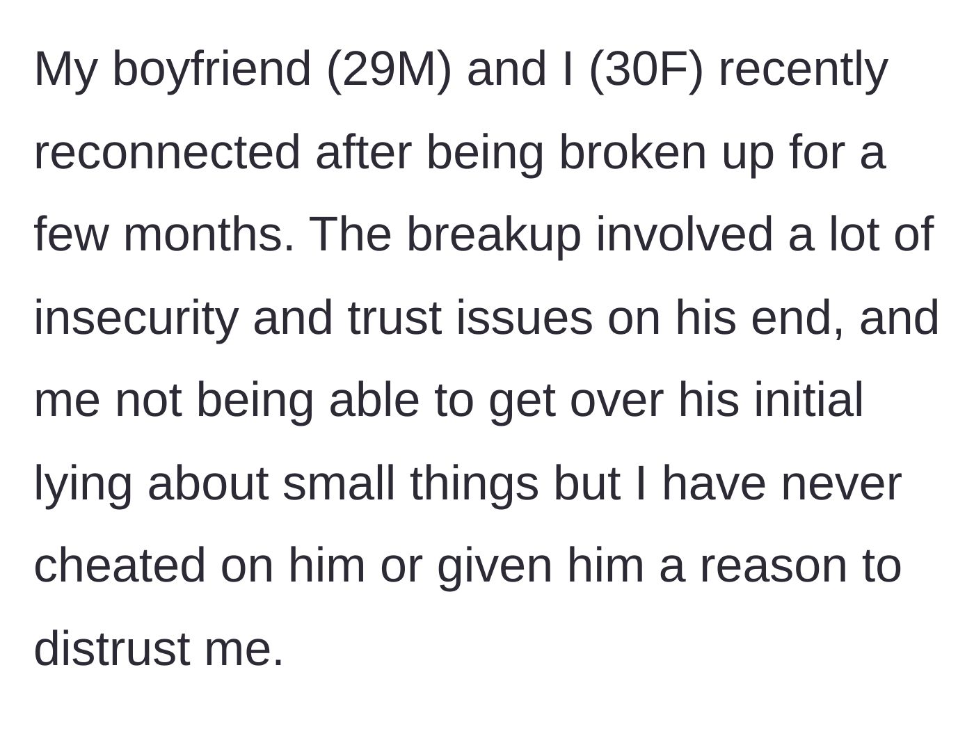 Story part 1 - Reconnecting with an ex after a breakup caused by his insecurity and lies.