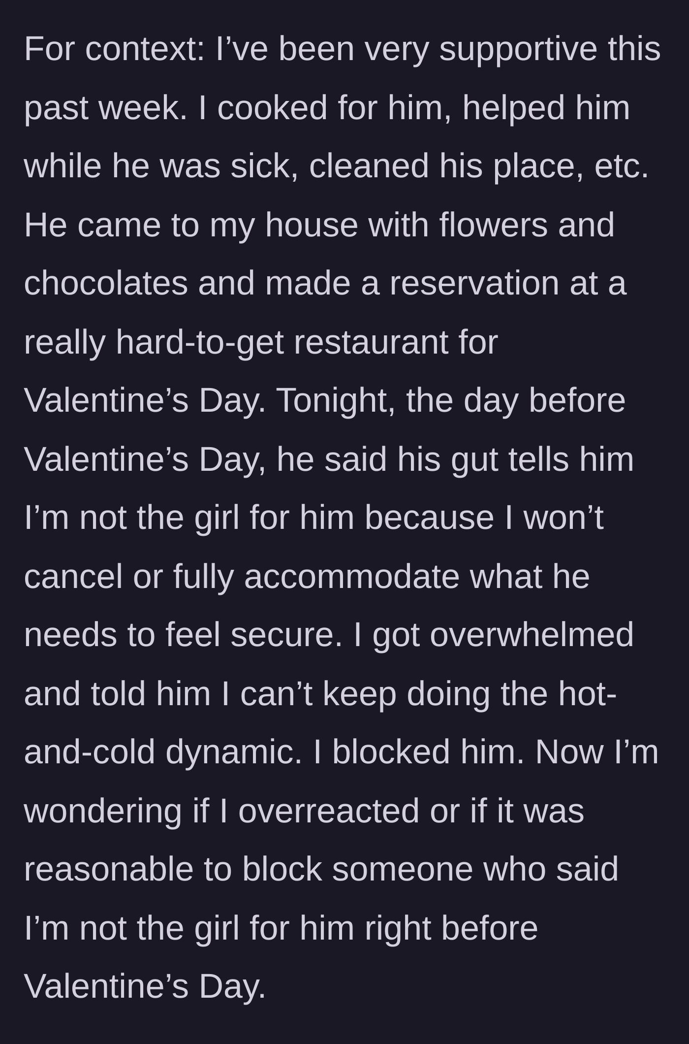 Story part 4 - The main character lists her supportive actions before the partner issues a cruel pre-Valentine's ultimatum, leading her to block him.
