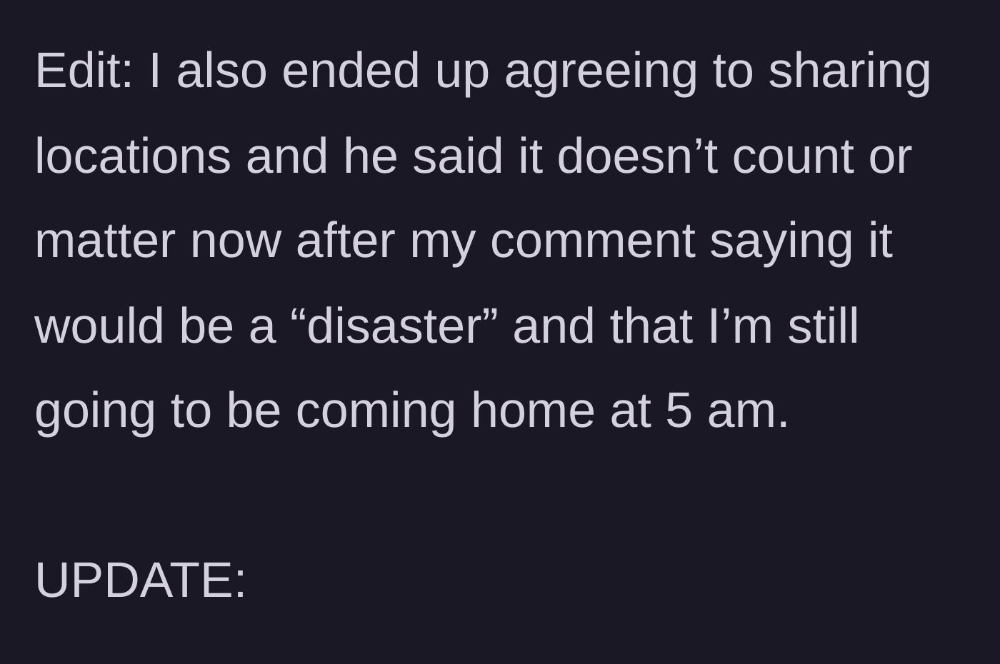 Story part 5 - The main character capitulates to the tracking demand, but the partner rejects it.