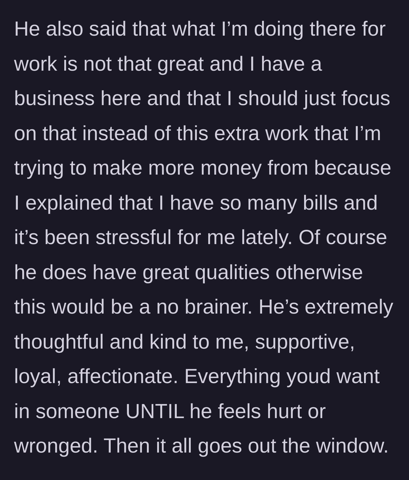 Story part 9 - The partner belittles the main character's career goals, contrasting with his otherwise affectionate demeanor.