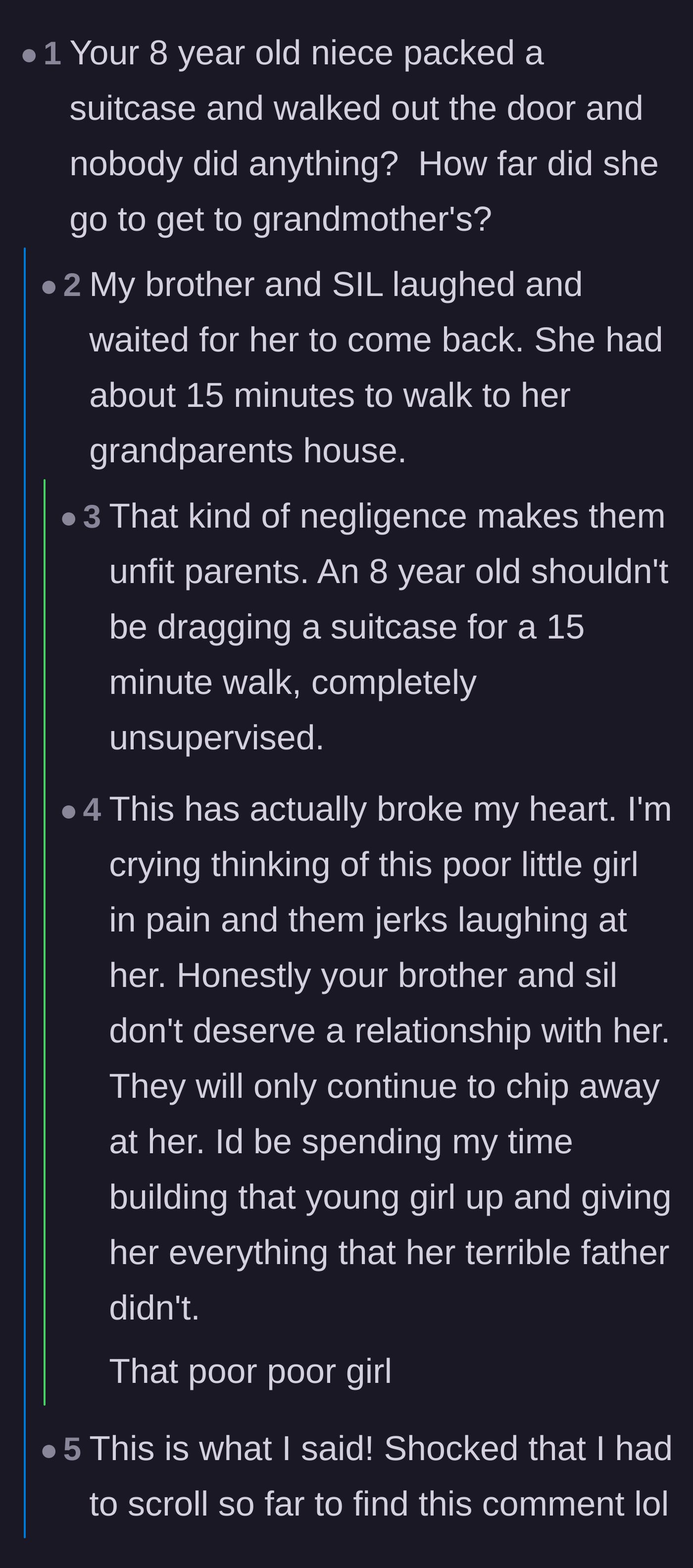 Comment thread 6 - Intense outrage over the adults laughing while allowing a devastated 8-year-old to walk out of the house alone with a suitcase.
