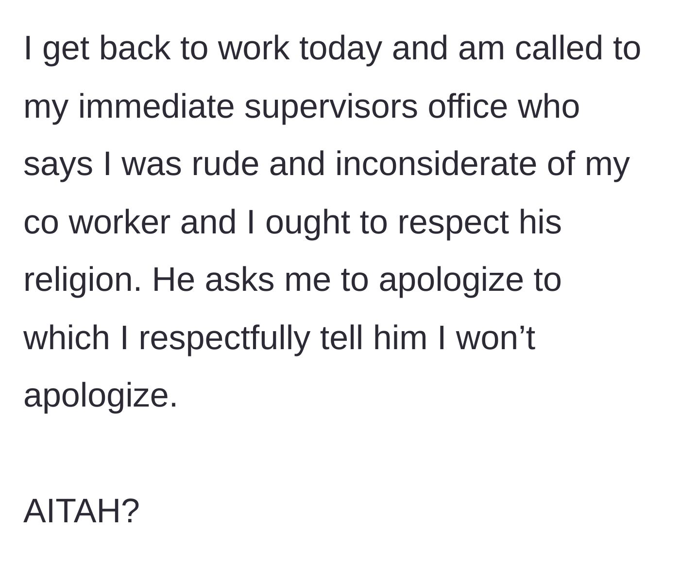 Story part 6 - Boss demands an apology for the driver's off-the-clock behavior, and the driver refuses.