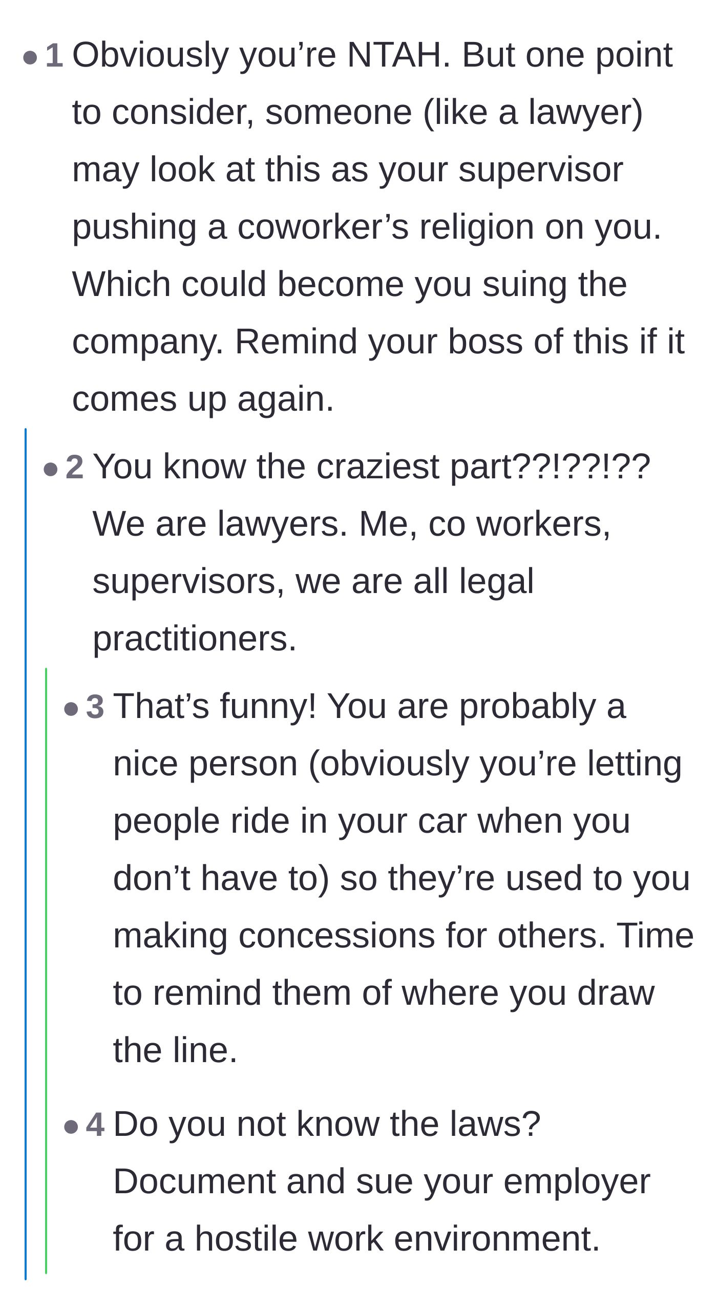 Comment thread 4 - Mocking the irony that the workers and supervisors involved are all practicing lawyers.