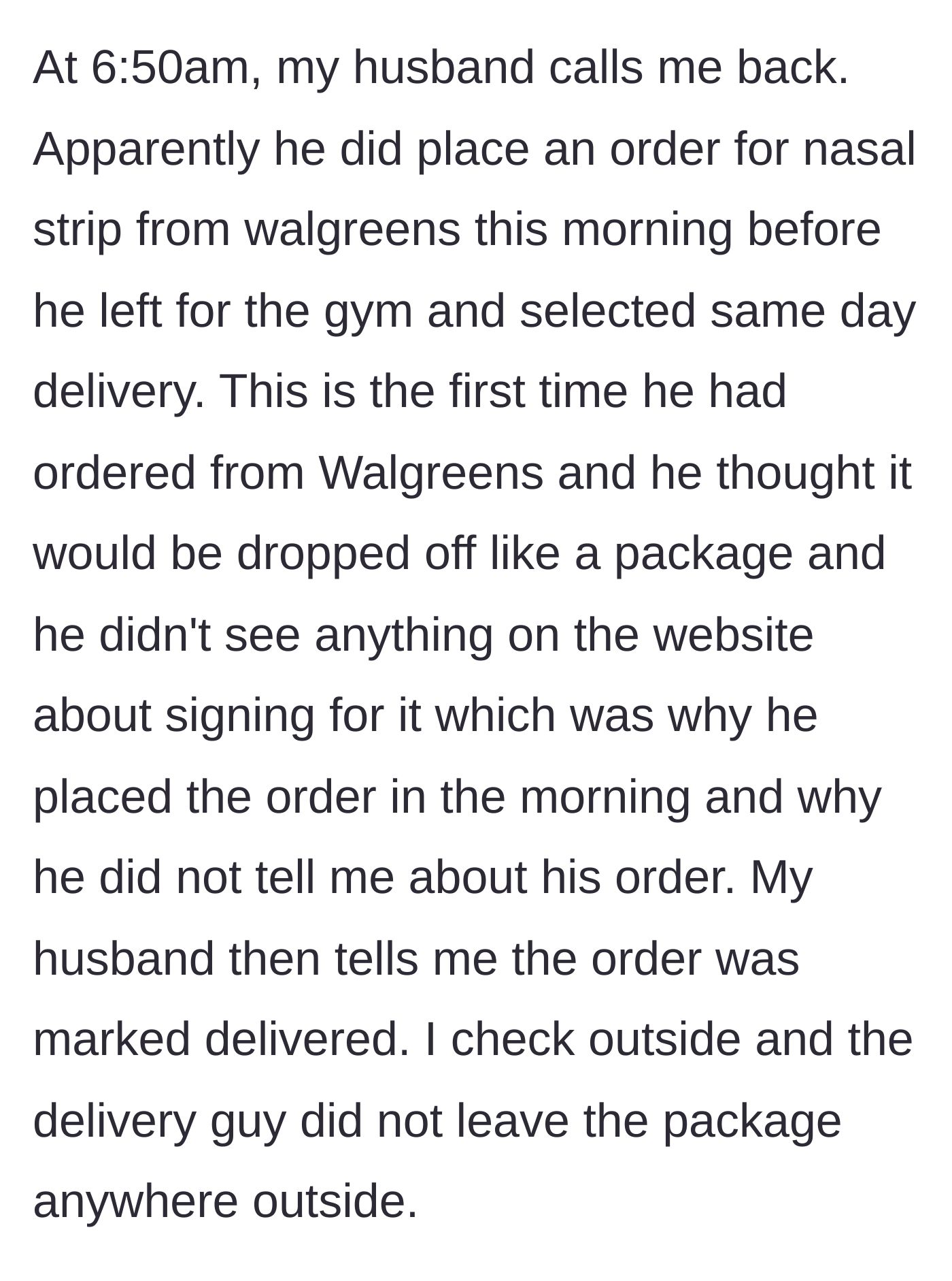 Story part 4 - A husband explaining his early morning pharmacy order over the phone.