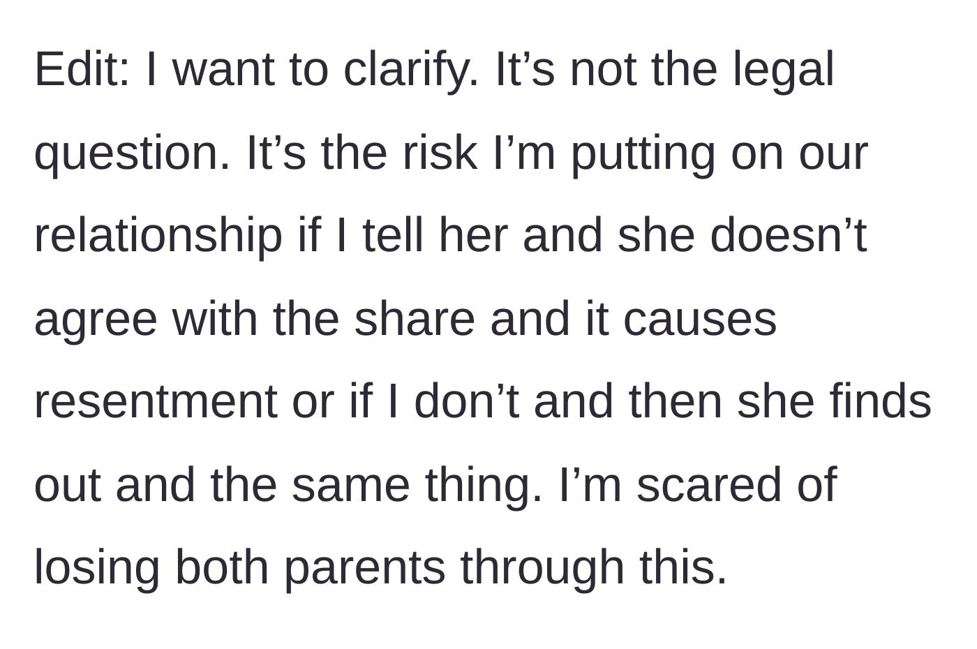 Story part 4 - A clarification that the fear is about losing the relationship with the mother over the financial dispute.