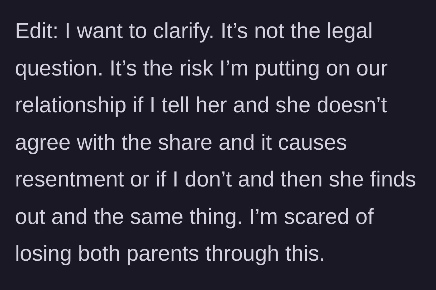 Story part 4 - A clarification that the fear is about losing the relationship with the mother over the financial dispute.