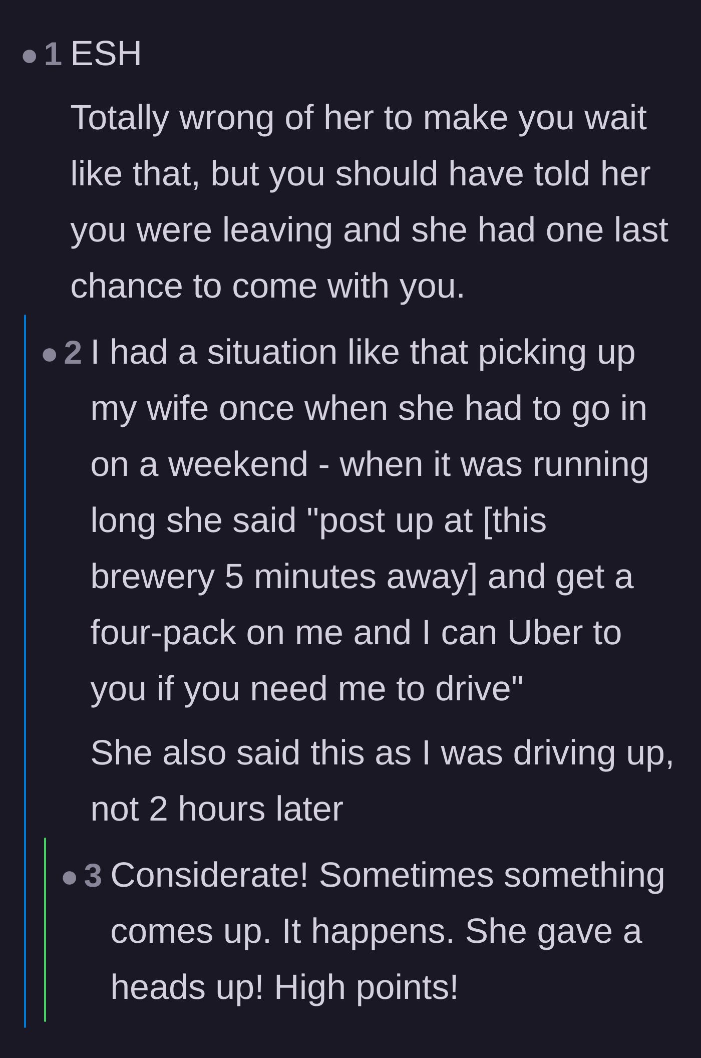 Comment thread 6 - A reader sharing a story about how a considerate partner handles workplace delays by offering to pay for drinks.