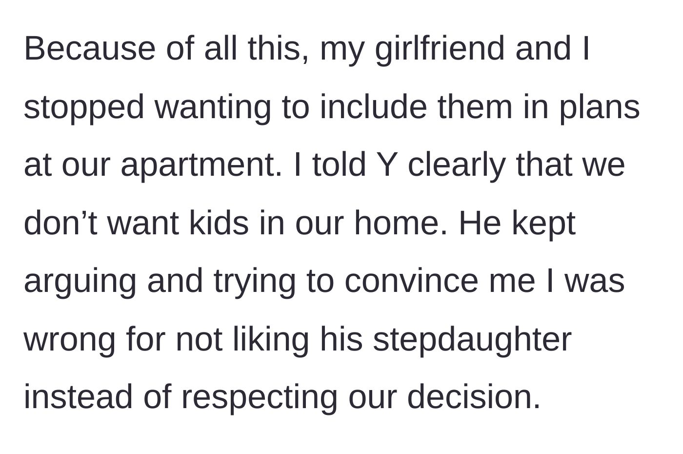 Story part 3 - The main character sets a firm boundary banning the child from their apartment, which the friend aggressively contests.
