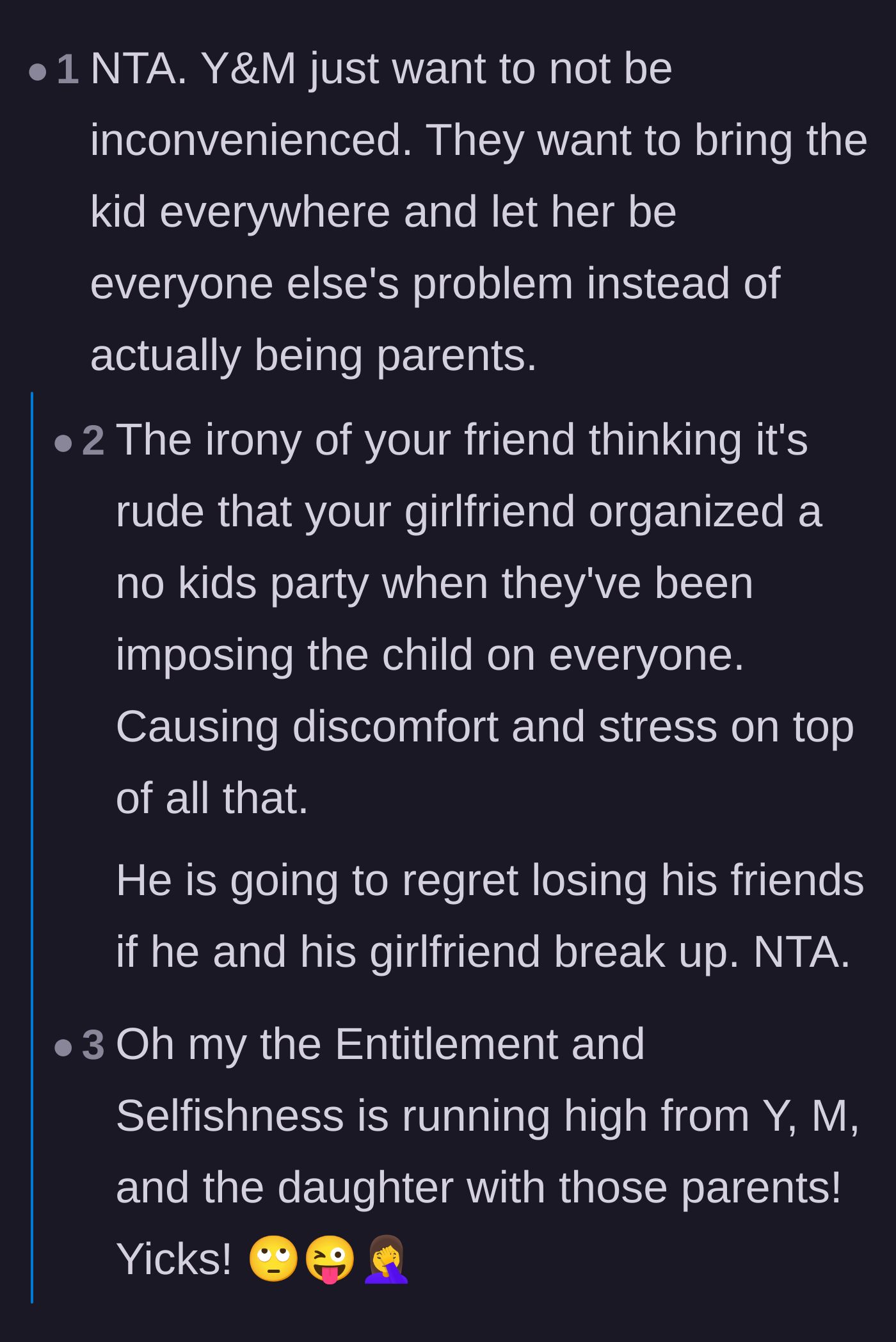 Comment thread 1 - Discussion on the parents imposing their child on everyone to avoid the inconvenience of actual parenting.