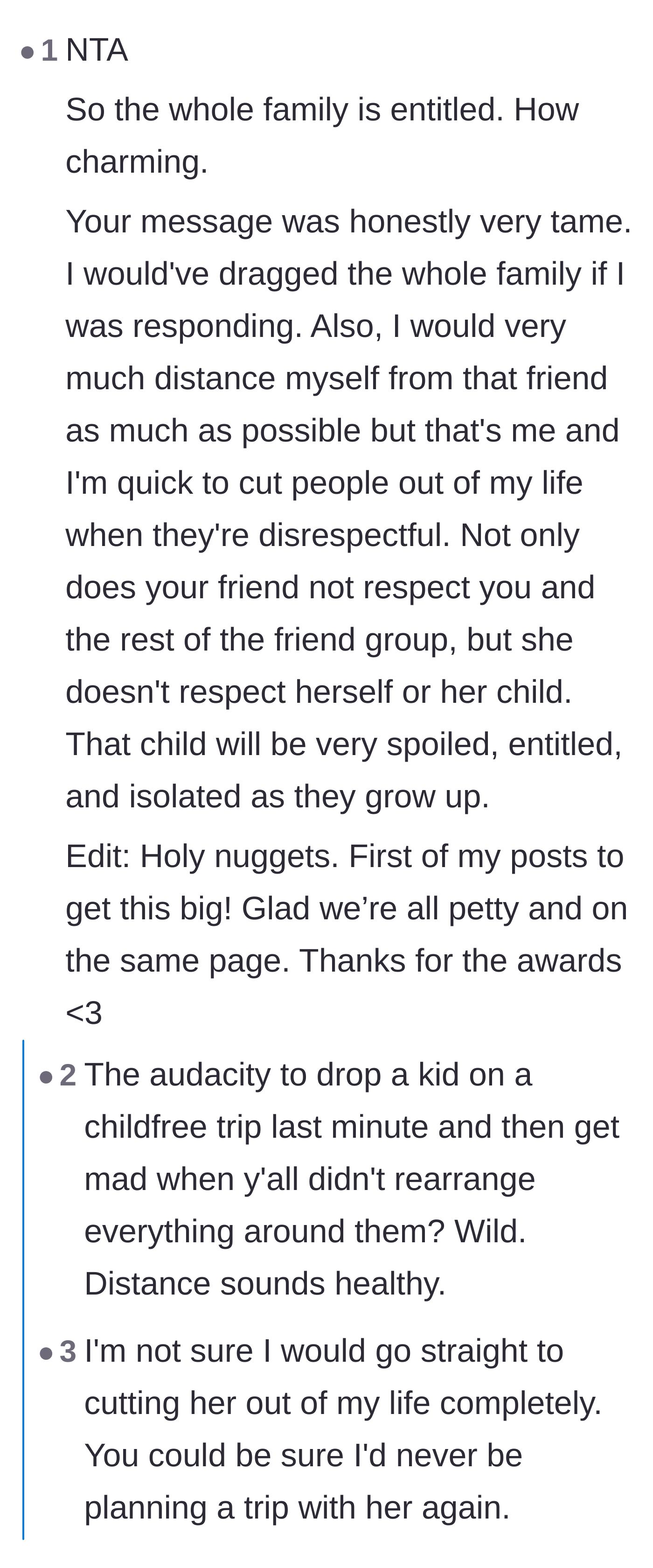 Comment thread 1 - Readers discuss the friend's blatant entitlement and the long-term consequences of raising a spoiled child