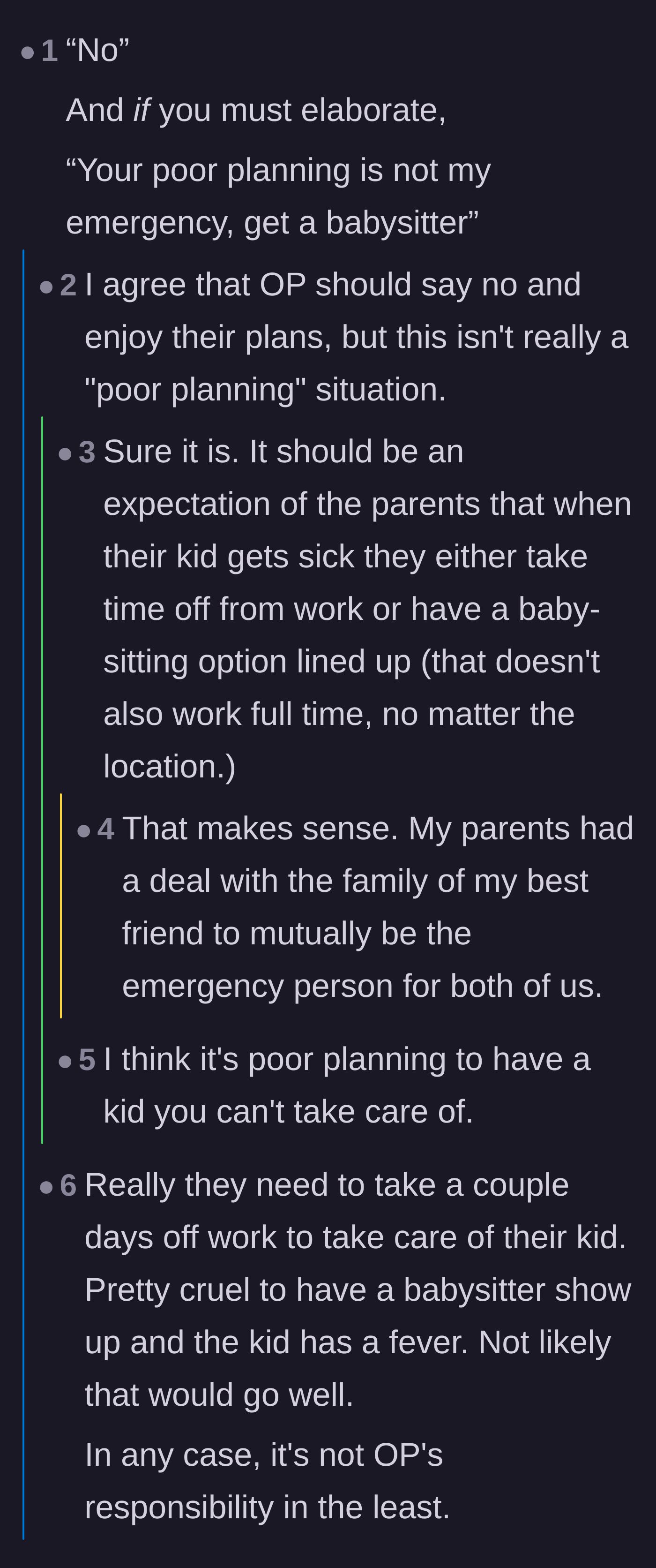 Comment thread 3 - A debate over whether the parents failing to find a backup babysitter counts as poor planning on their part.