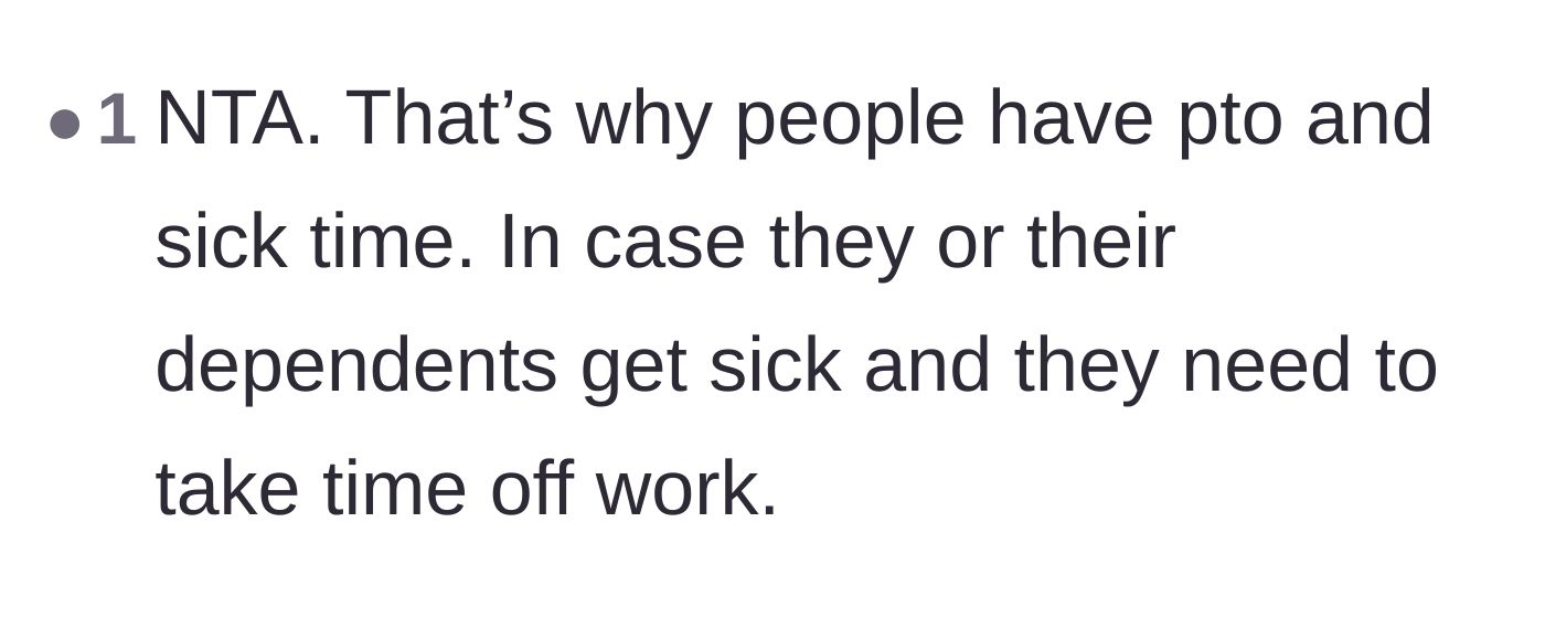 Comment thread 5 - A short comment reminding everyone that PTO and sick leave exist specifically for sick dependents.