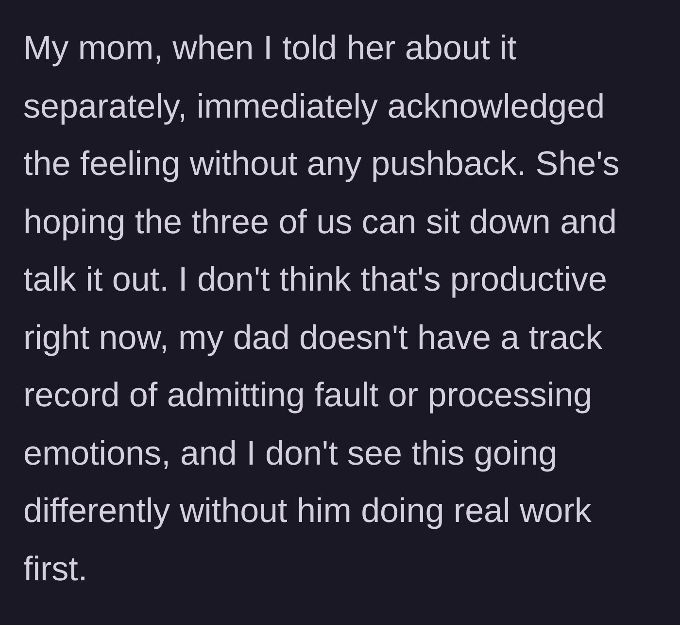 Story part 5 - The mother validates the feelings but pushes for a sit-down mediation.
