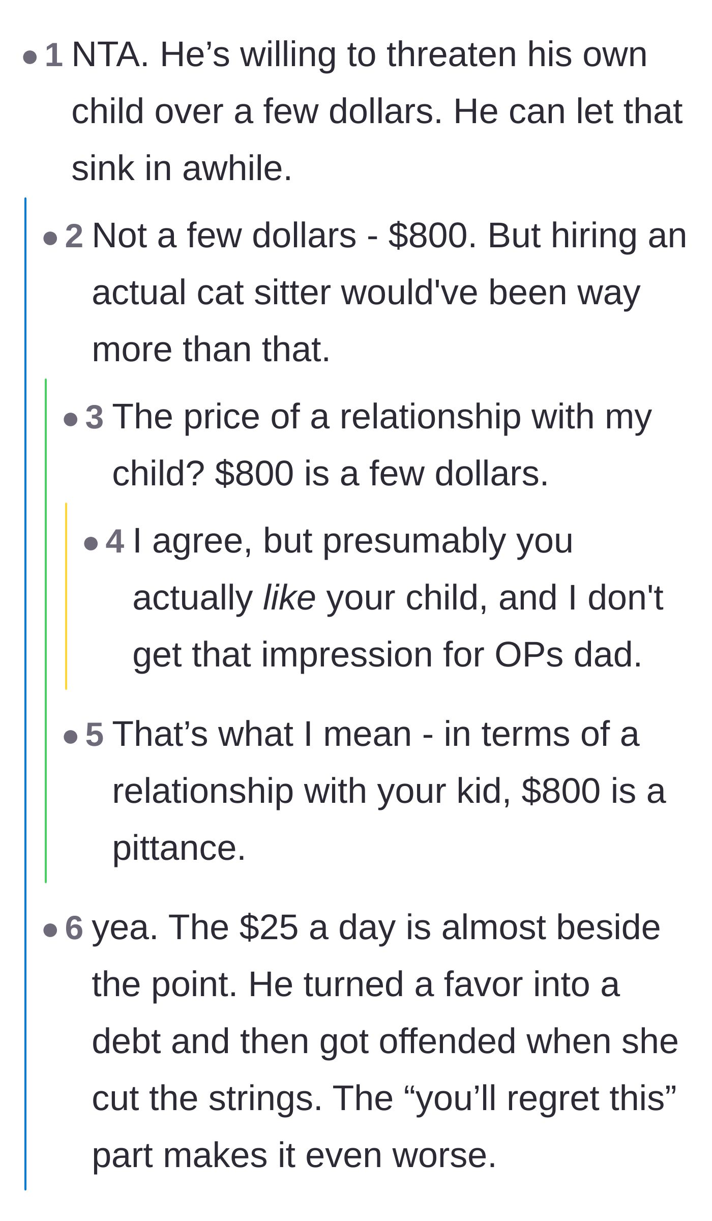 Comment thread 2 - Discussion about the dad throwing away his relationship with his kid over an $800 bill.