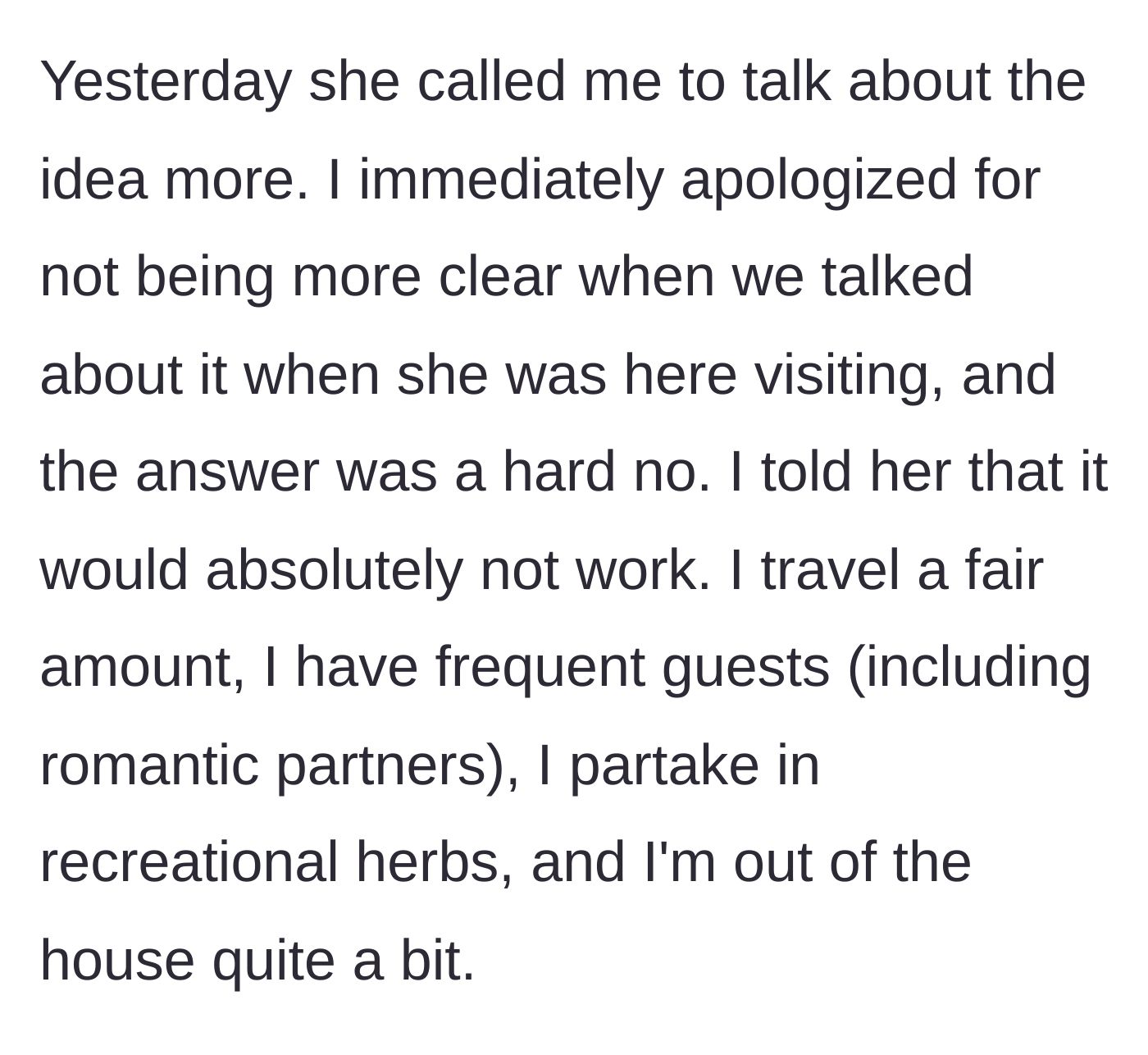 Story part 4 - The cousin pushes the issue again, and the author shuts it down with brutal honesty about her lifestyle.