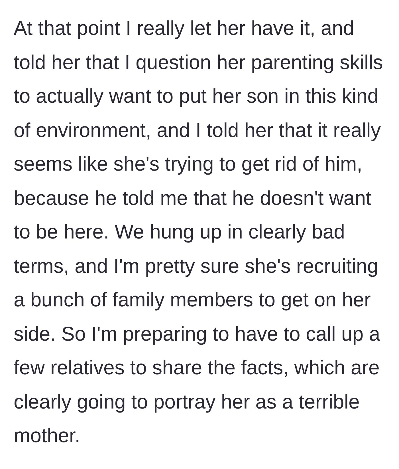 Story part 6 - The author calls out the cousin's parenting and prepares for family backlash.