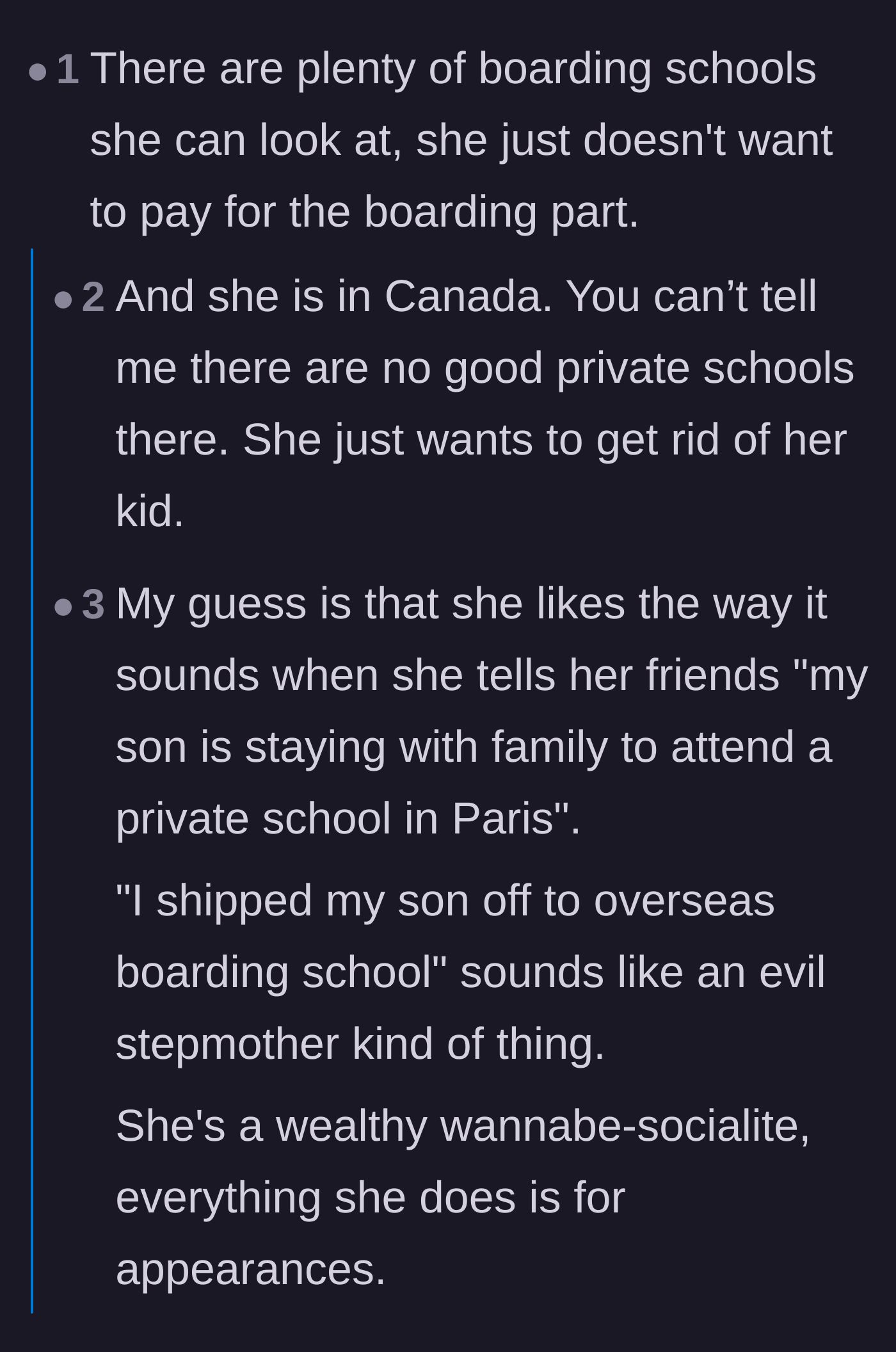 Comment thread 6 - Readers theorizing that the cousin wants the social status of a kid in European private school without paying boarding fees.