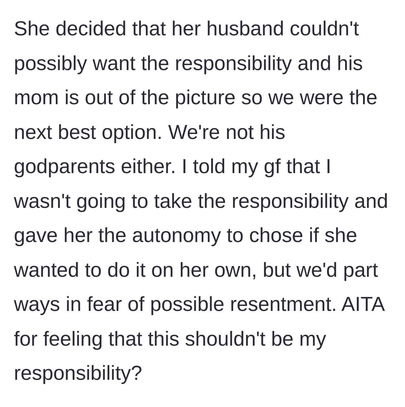 Story part 3 - The main character refuses the responsibility and gives their girlfriend the choice to take the child alone, knowing it would end their relationship.