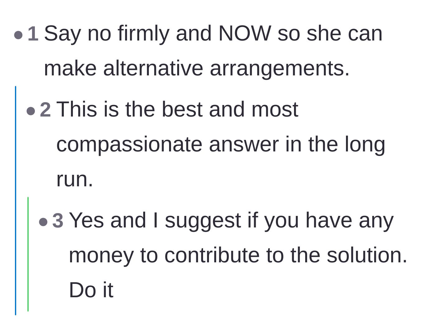 Comment thread 2 - Advice urging the couple to decline the guardianship immediately so other plans can be made.
