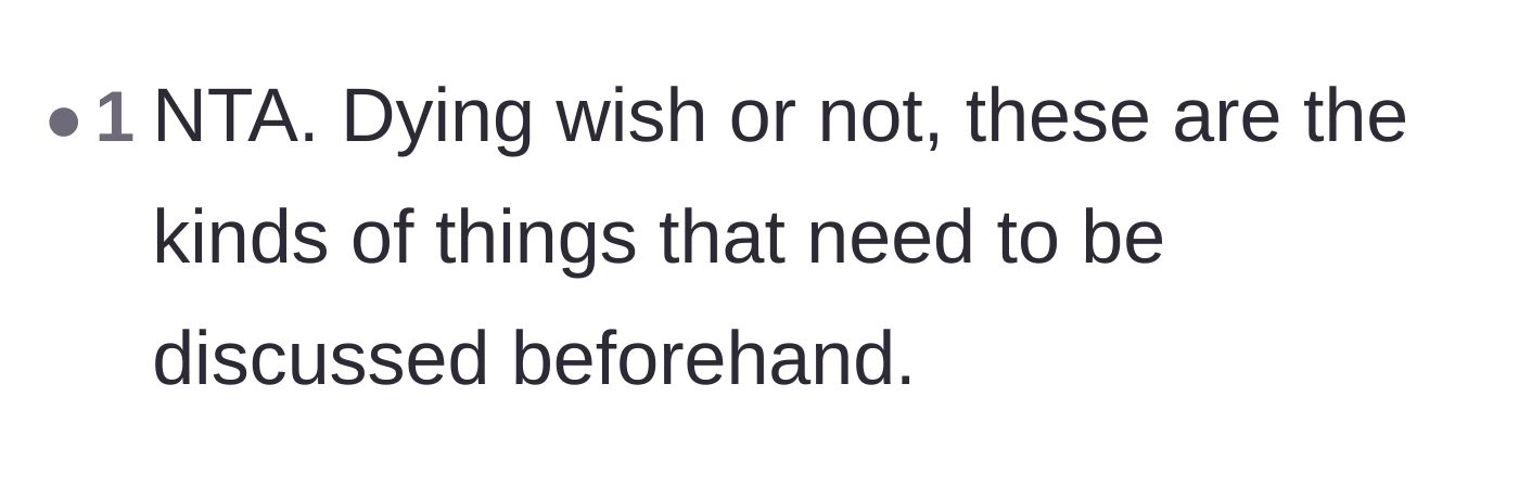 Comment thread 3 - Validation that dying wishes still require prior discussion and consent.