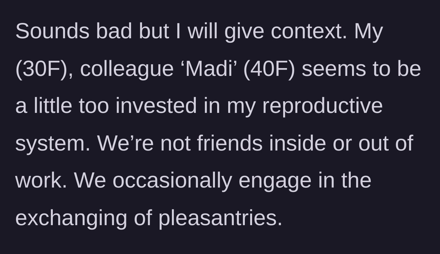 Story part 1 - The main character establishes her strictly professional, distant relationship with an overly invested colleague.