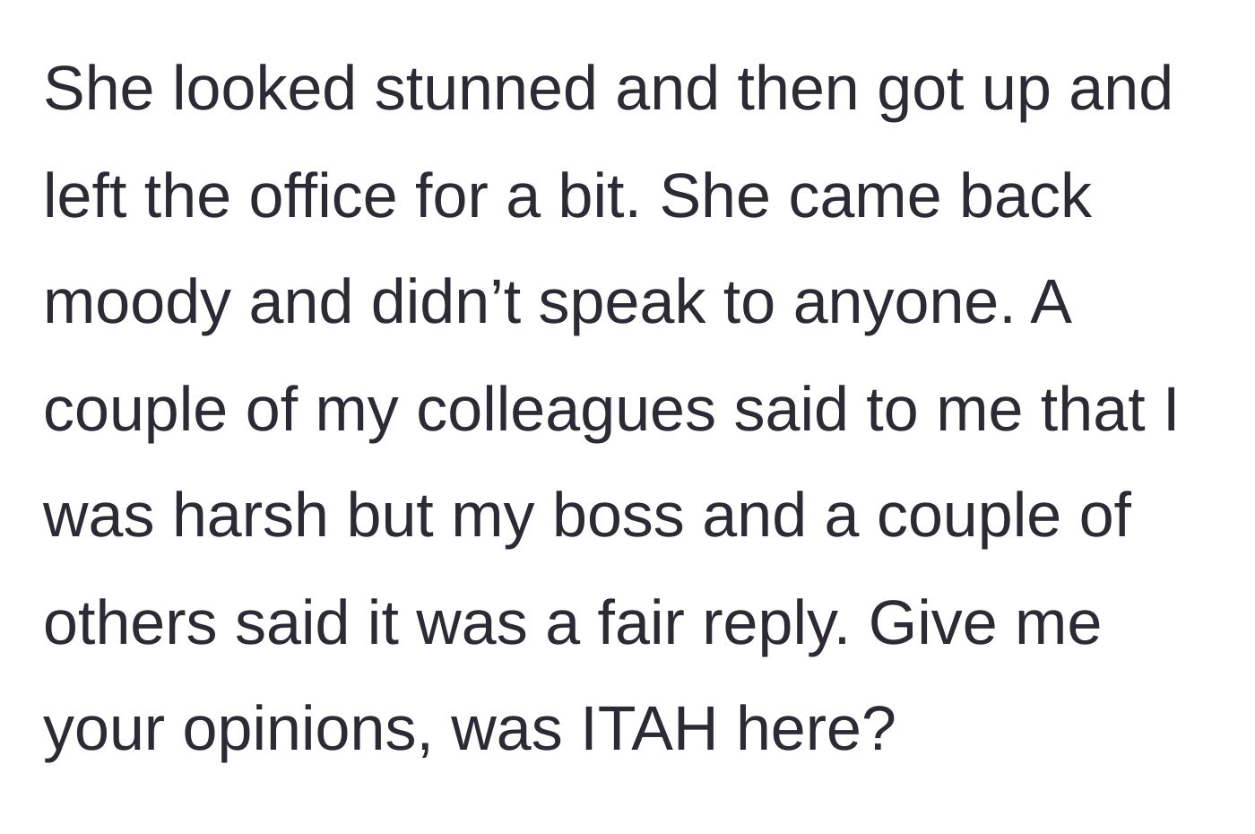 Story part 4 - The coworker leaves in stunned silence, leaving the office divided while management quietly approves of the clapback.