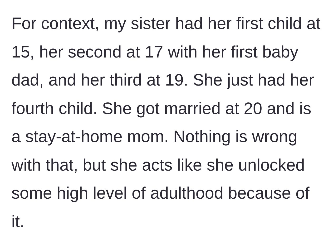 Story part 2 - Details of Shannon having multiple children young and acting superior.