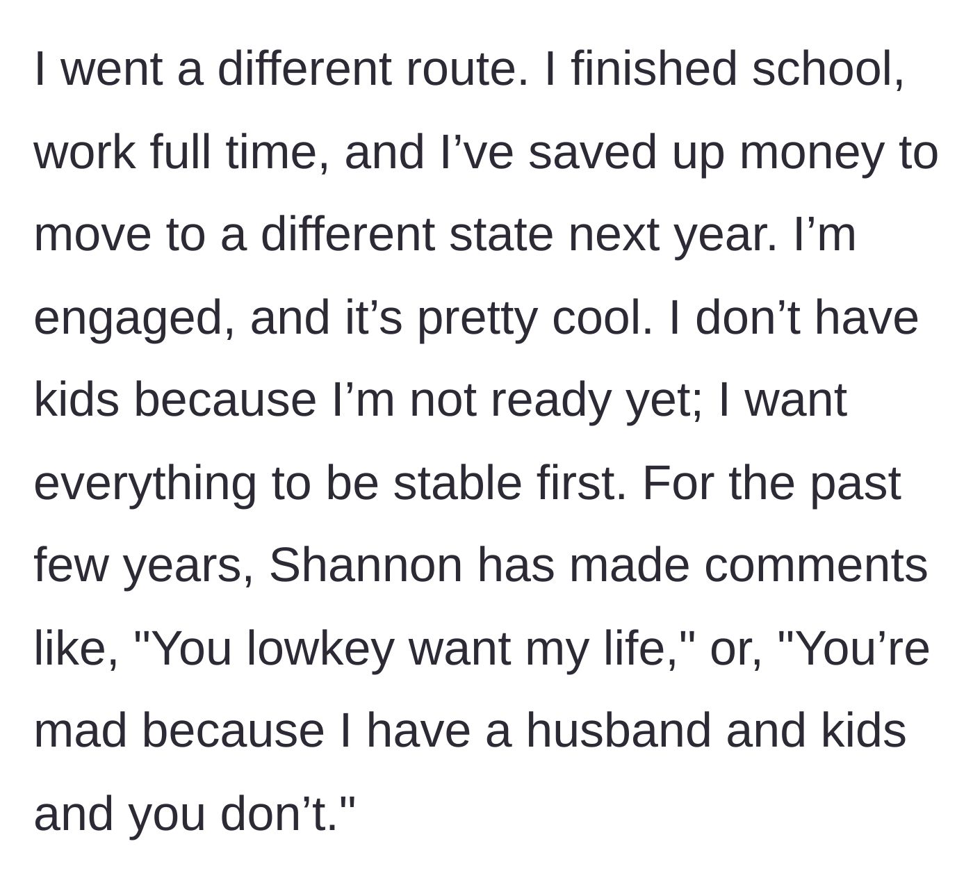 Story part 3 - The narrator’s stable life choices and Shannon’s unsolicited remarks about jealousy.