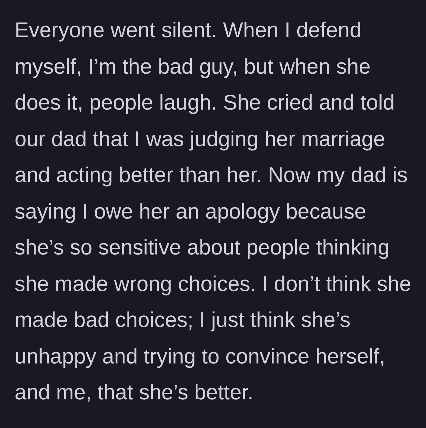 Story part 9 - The family’s stunned reaction and the dad demanding an apology from the narrator.