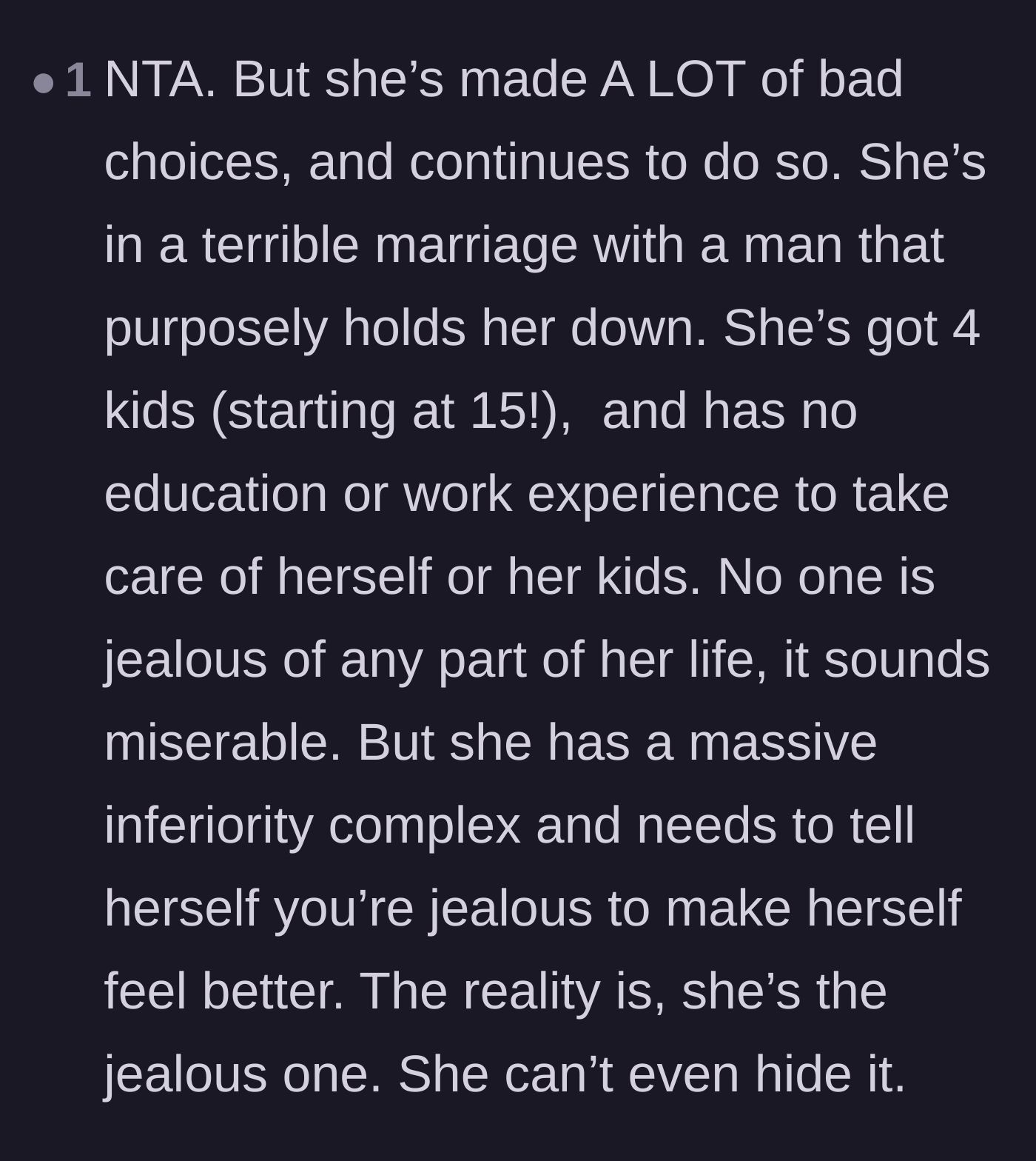 Comment thread 6 - Summarizing the sheer misery of the sister's situation and her transparent inferiority complex.