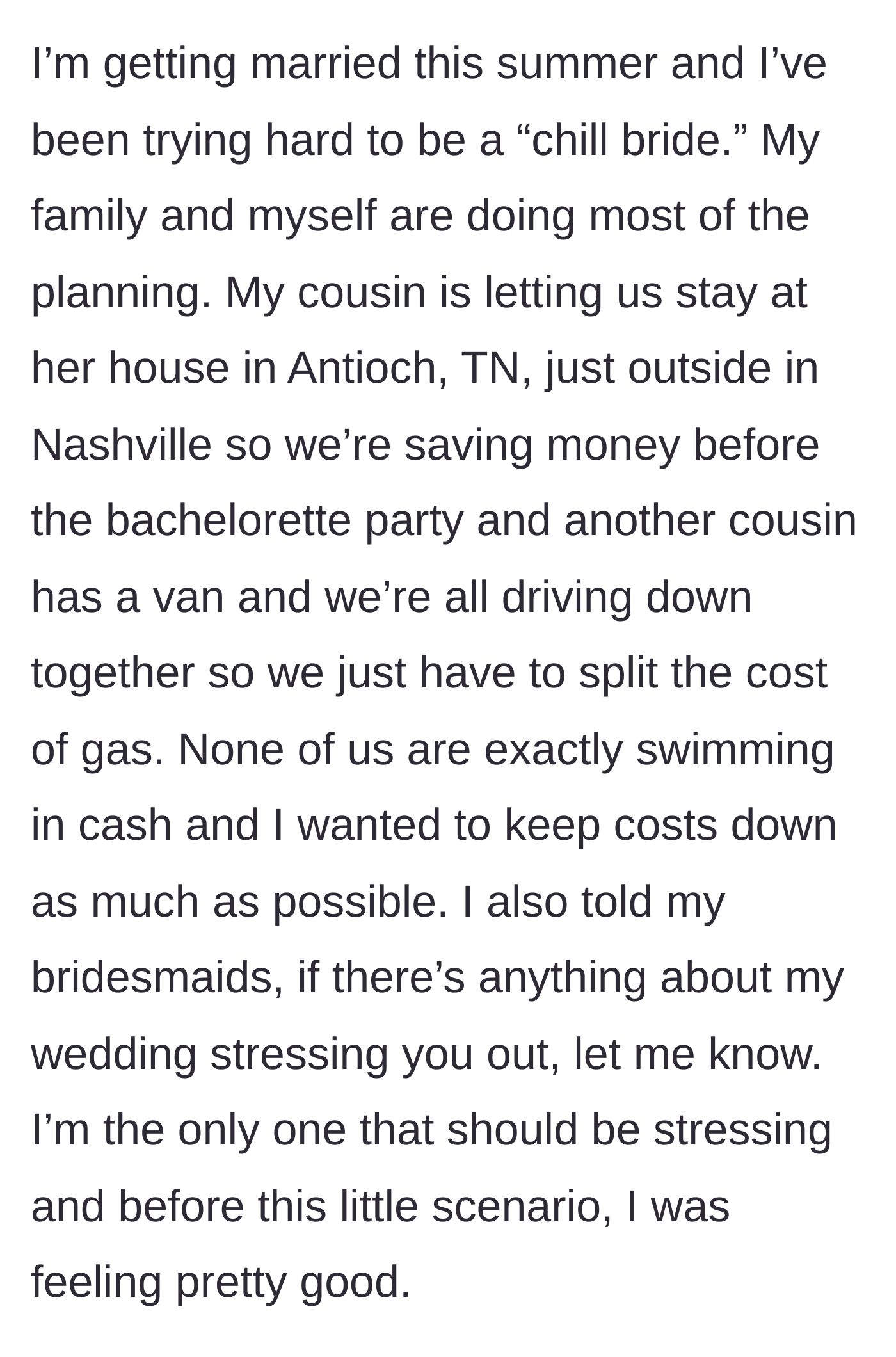 Story part 1 - The bride explains her efforts to be a low-stress, budget-conscious wedding planner, including a road trip to Nashville.