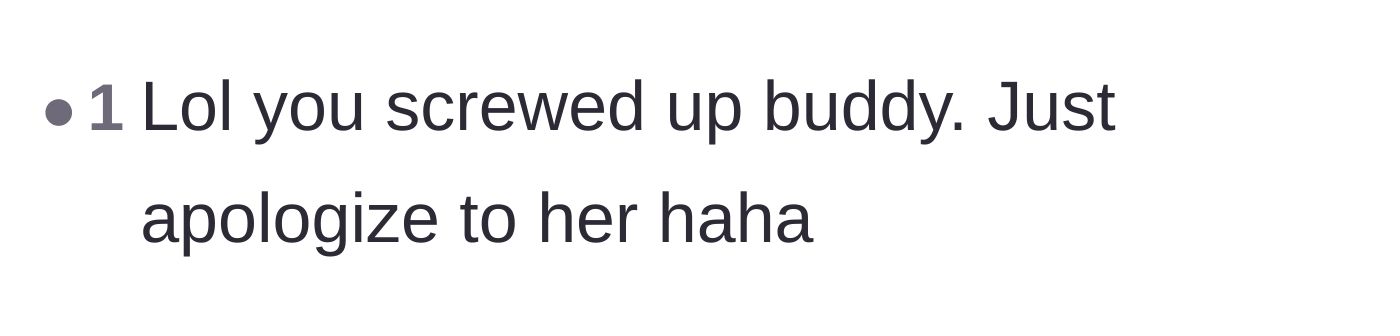 Comment thread 4 - A brief comment telling him he messed up and just needs to apologize