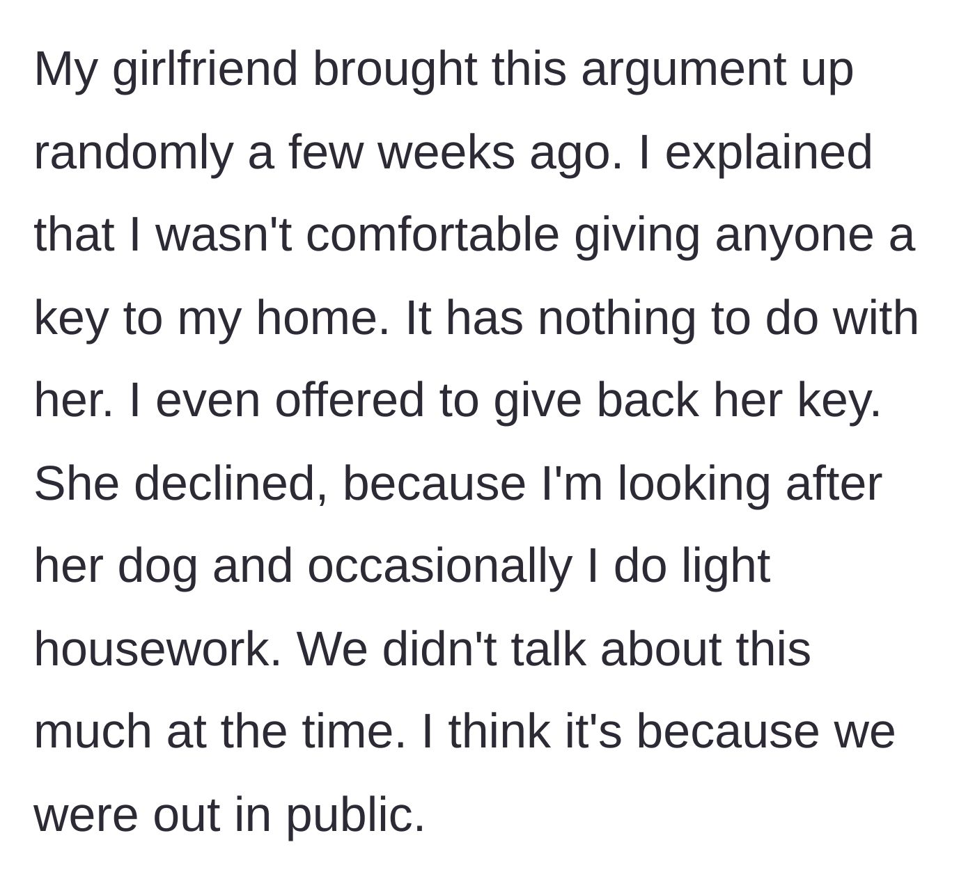 Story part 4 - His girlfriend brings up the key, and he bluntly offers to return hers instead.