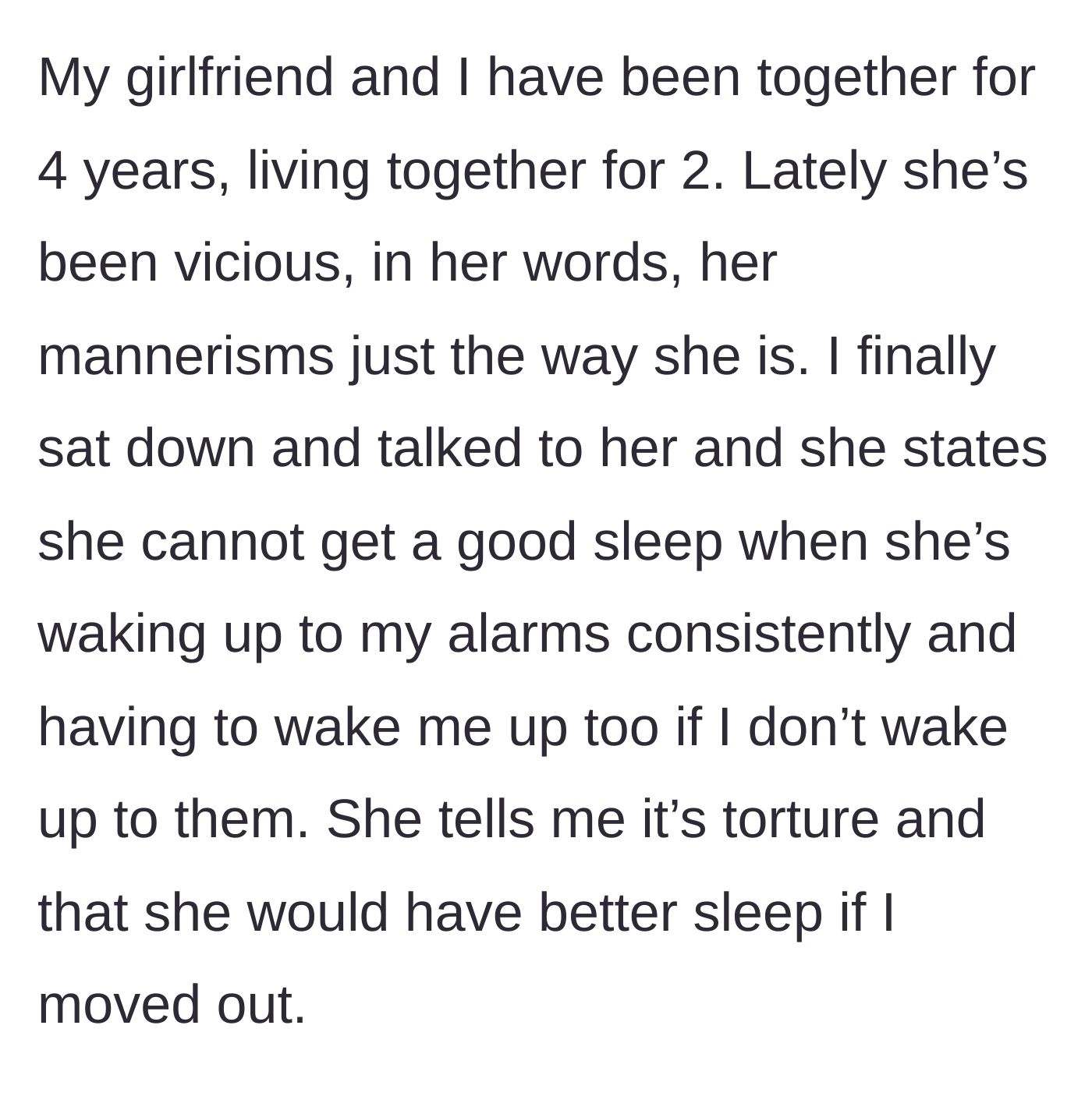 Story part 1 - A boyfriend discovers his girlfriend's recent hostile behavior is a result of severe sleep deprivation caused by his endless morning alarms.