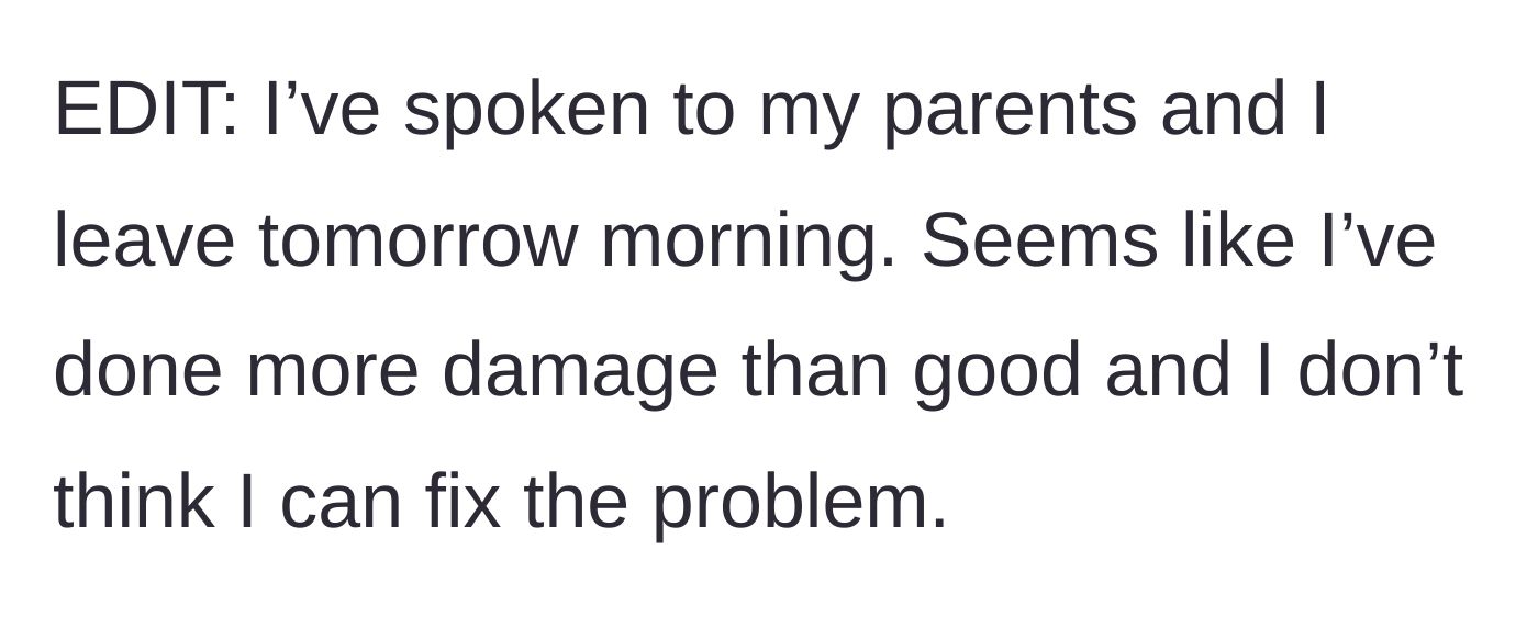Story part 4 - Conceding defeat, the boyfriend calls his parents and packs his bags to move out the very next morning.
