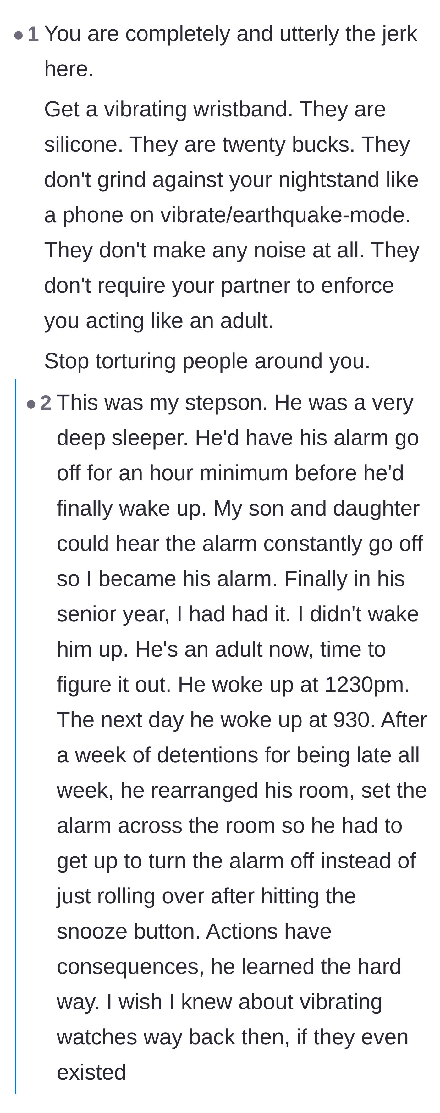 Comment thread 4 - A user pointing out that cheap, silent alarms exist and sharing a story about letting a deep sleeper face the consequences.