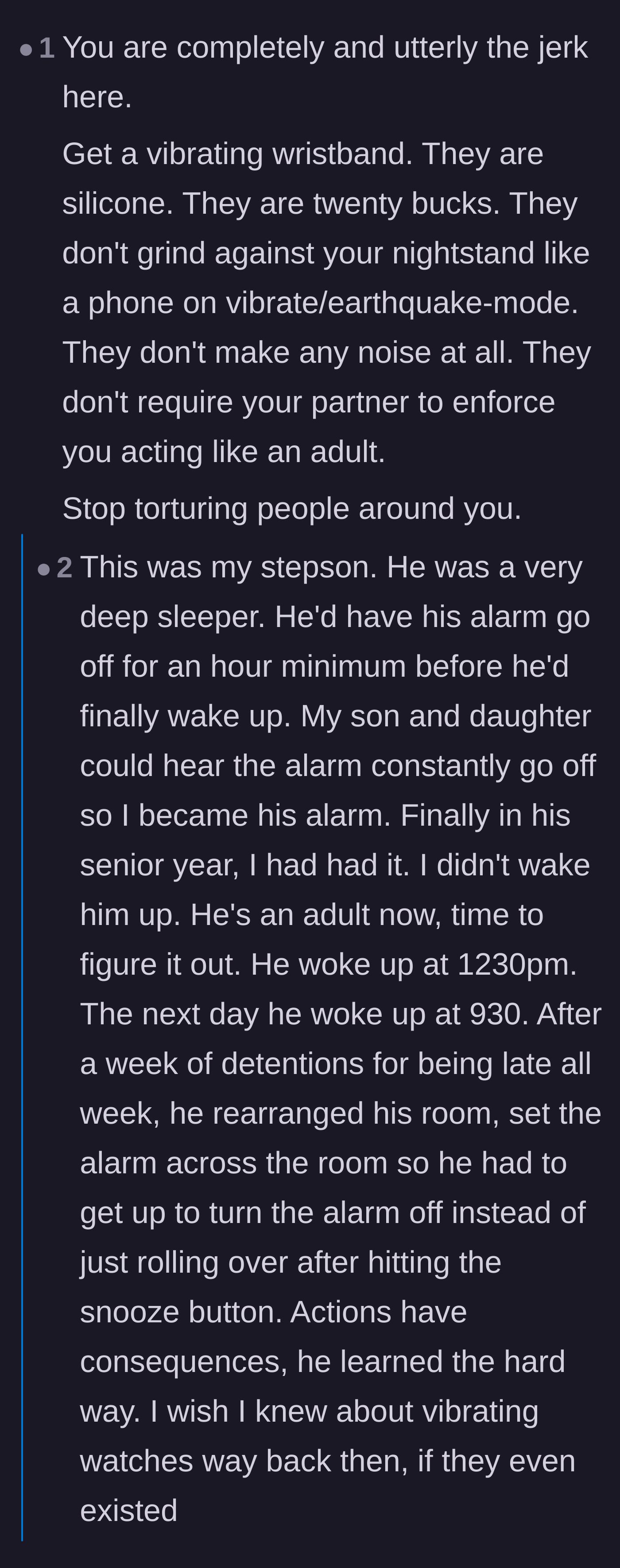 Comment thread 4 - A user pointing out that cheap, silent alarms exist and sharing a story about letting a deep sleeper face the consequences.