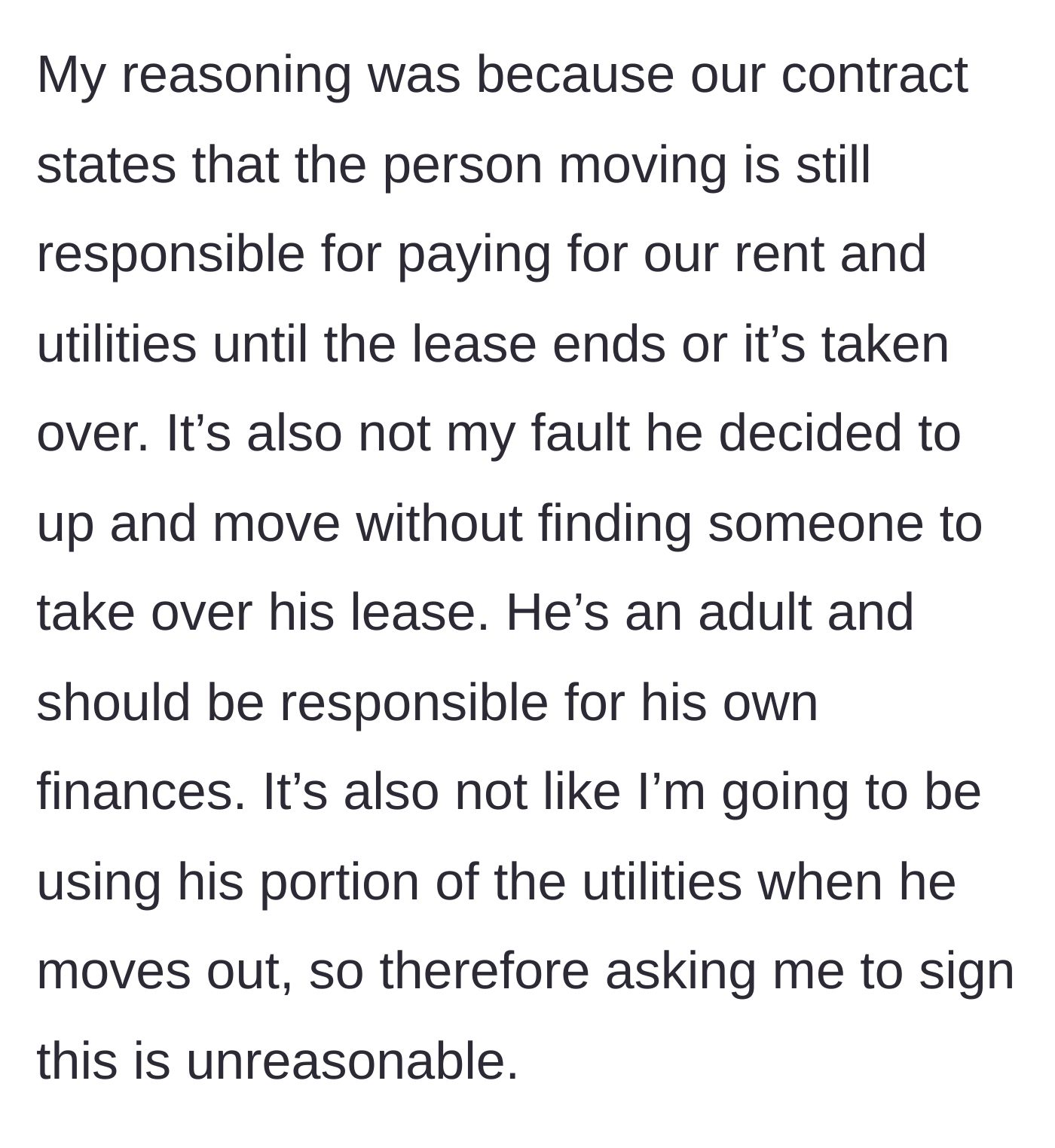 Story part 3 - The author shuts the request down with cold, hard logic about lease agreements and adult financial responsibility.