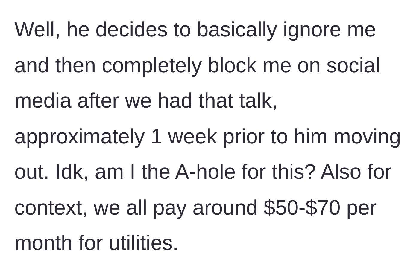 Story part 4 - The roommate throws a tantrum, gives the silent treatment, and blocks the author over a $50 utility bill.