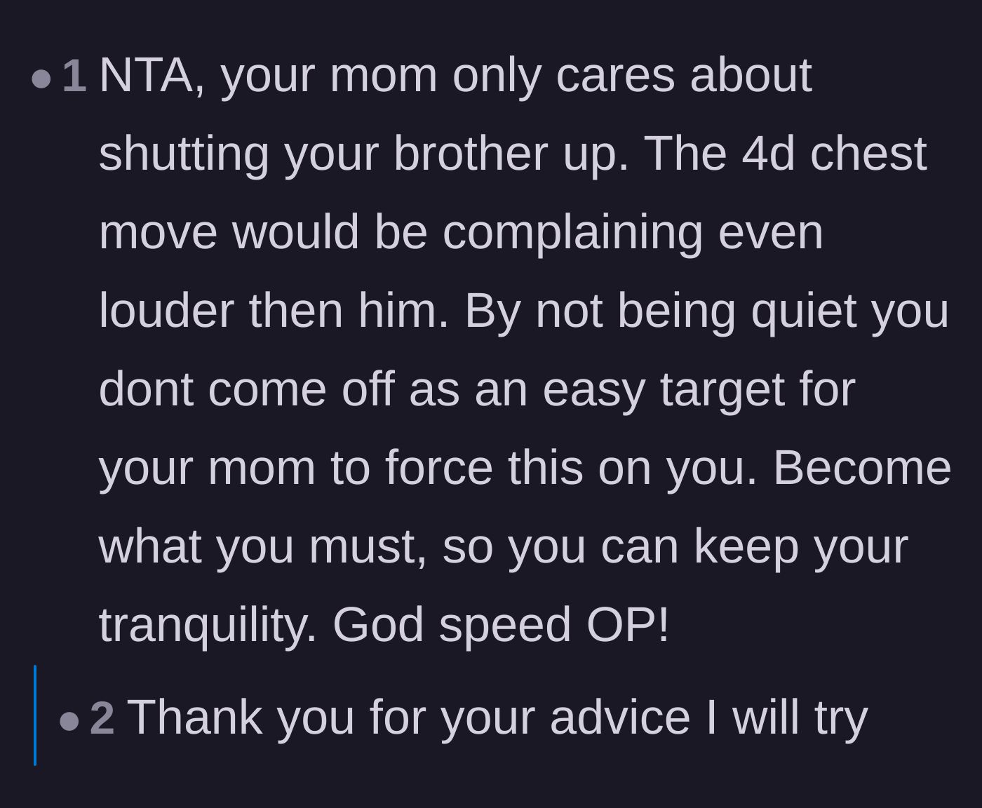 Comment thread 5 - Encouragement for the sister to play 4D chess and become a bigger nuisance