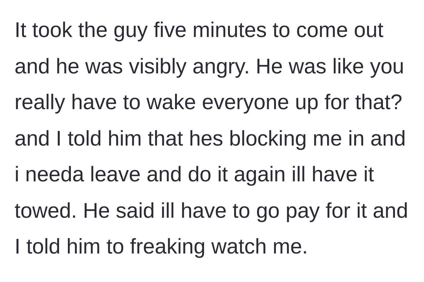 Story part 4 - An angry older man confronting a younger college student in a driveway.