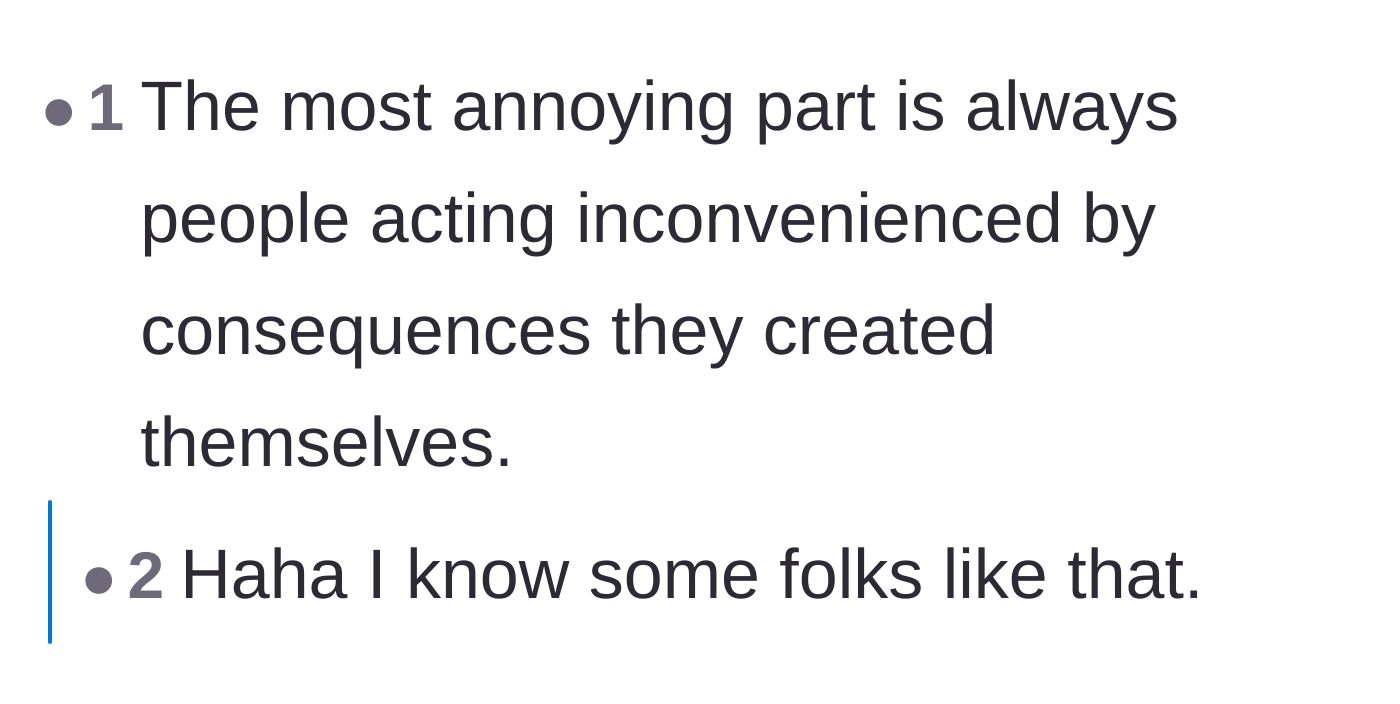 Comment thread 4 - Commentary on the audacity of people getting angry at the consequences of their own actions.