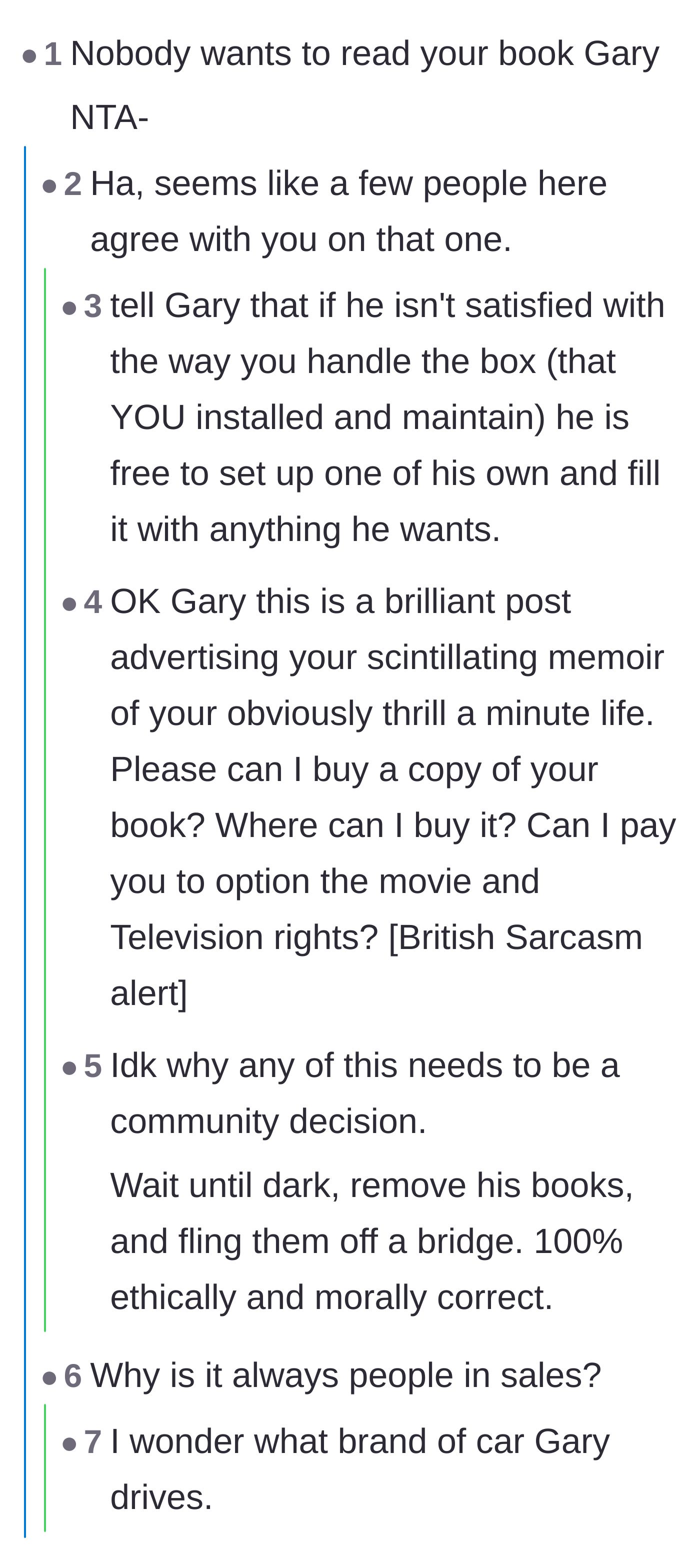 Comment thread 2 - Readers bluntly stating nobody wants to read a sales memoir and suggesting extreme disposal methods.
