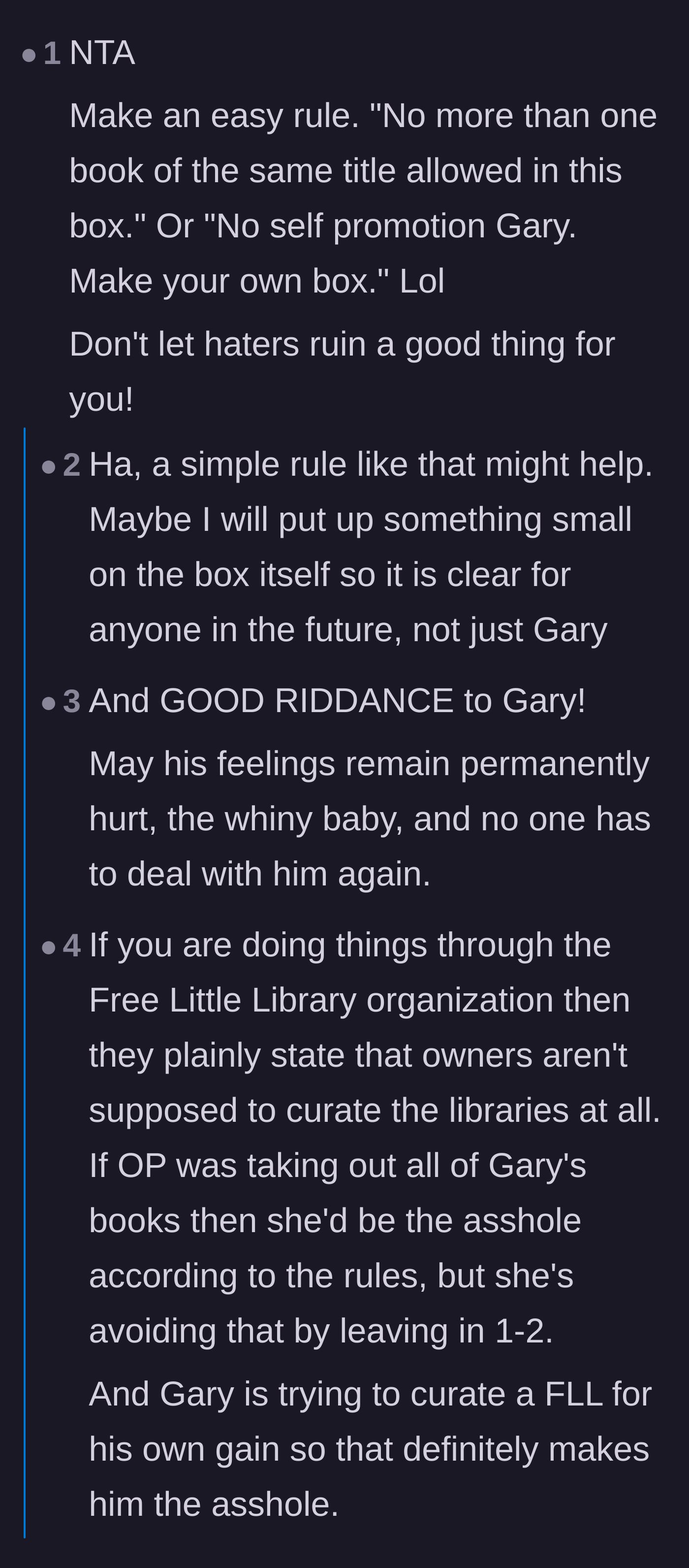 Comment thread 5 - Suggestions for posting formal rules on the box to prevent future neighborhood monopolies.