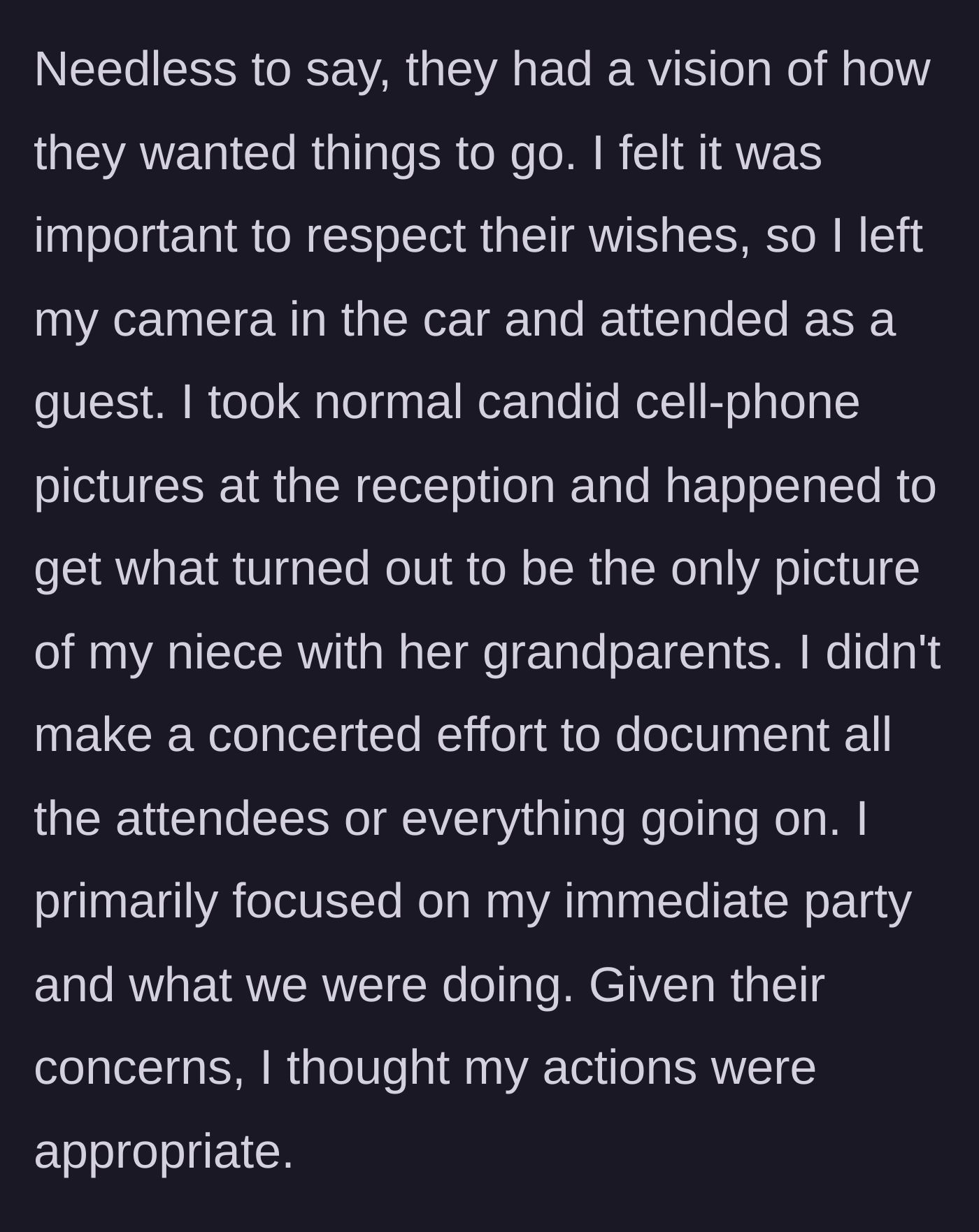 Story part 4 - The aunt complying, leaving her camera in the car, and taking casual cell phone pictures as a regular guest.