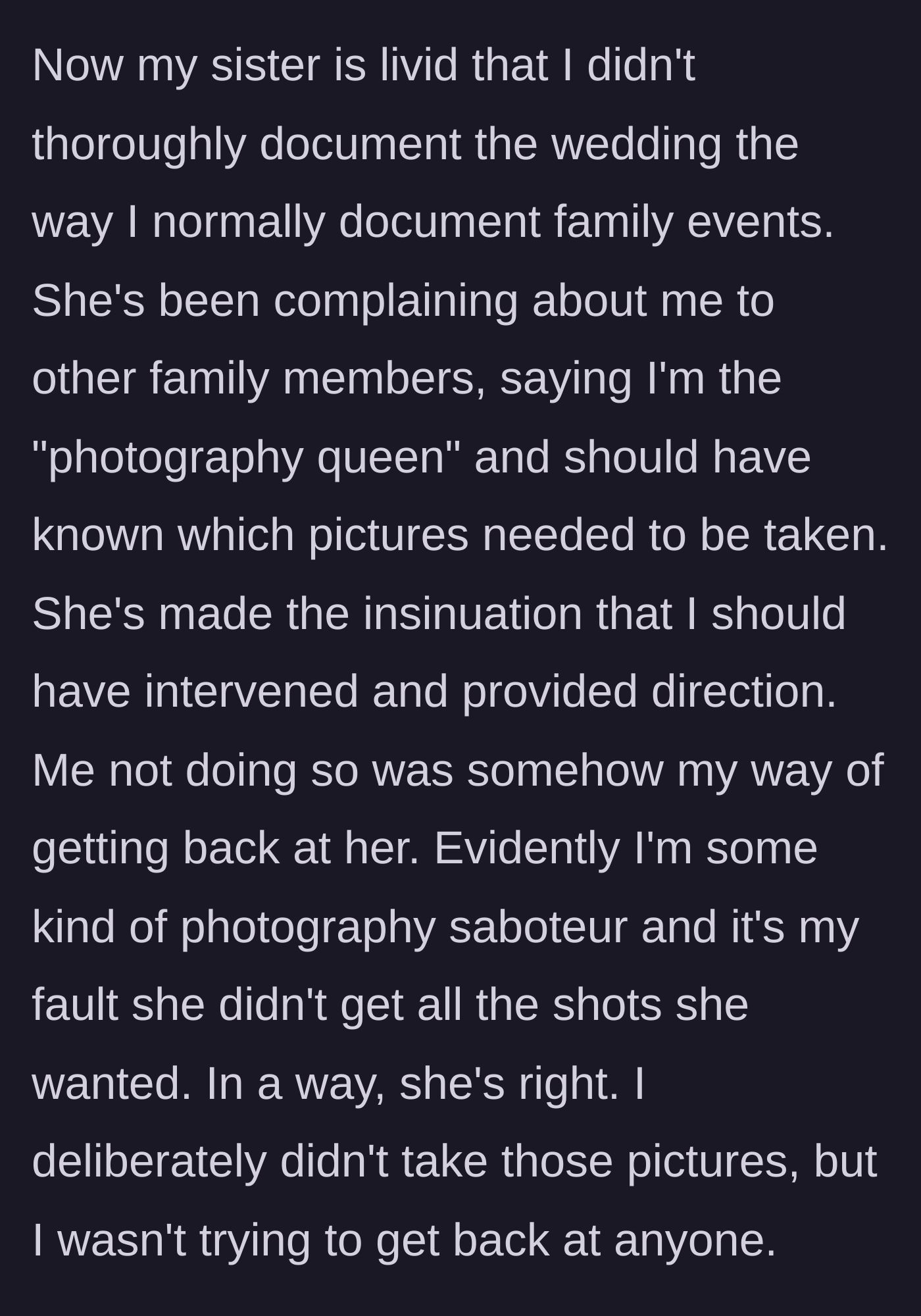 Story part 5 - The sister throwing a massive tantrum, calling the aunt a 'photography queen' and blaming her for not taking charge of the wedding photos.
