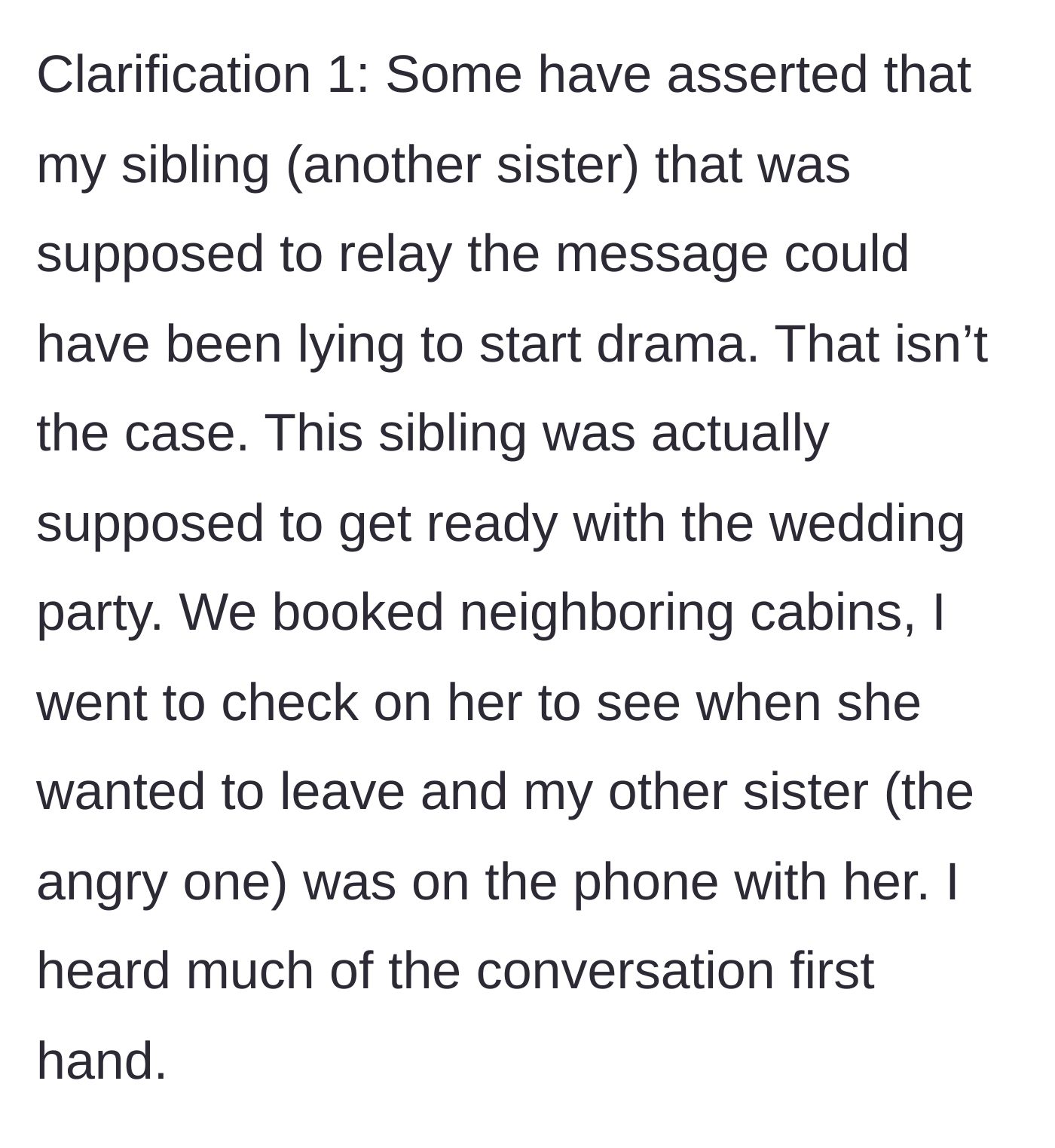Story part 7 - The aunt clarifying that she overheard the phone call where her sister canceled the photo plans, proving it wasn't just family gossip.