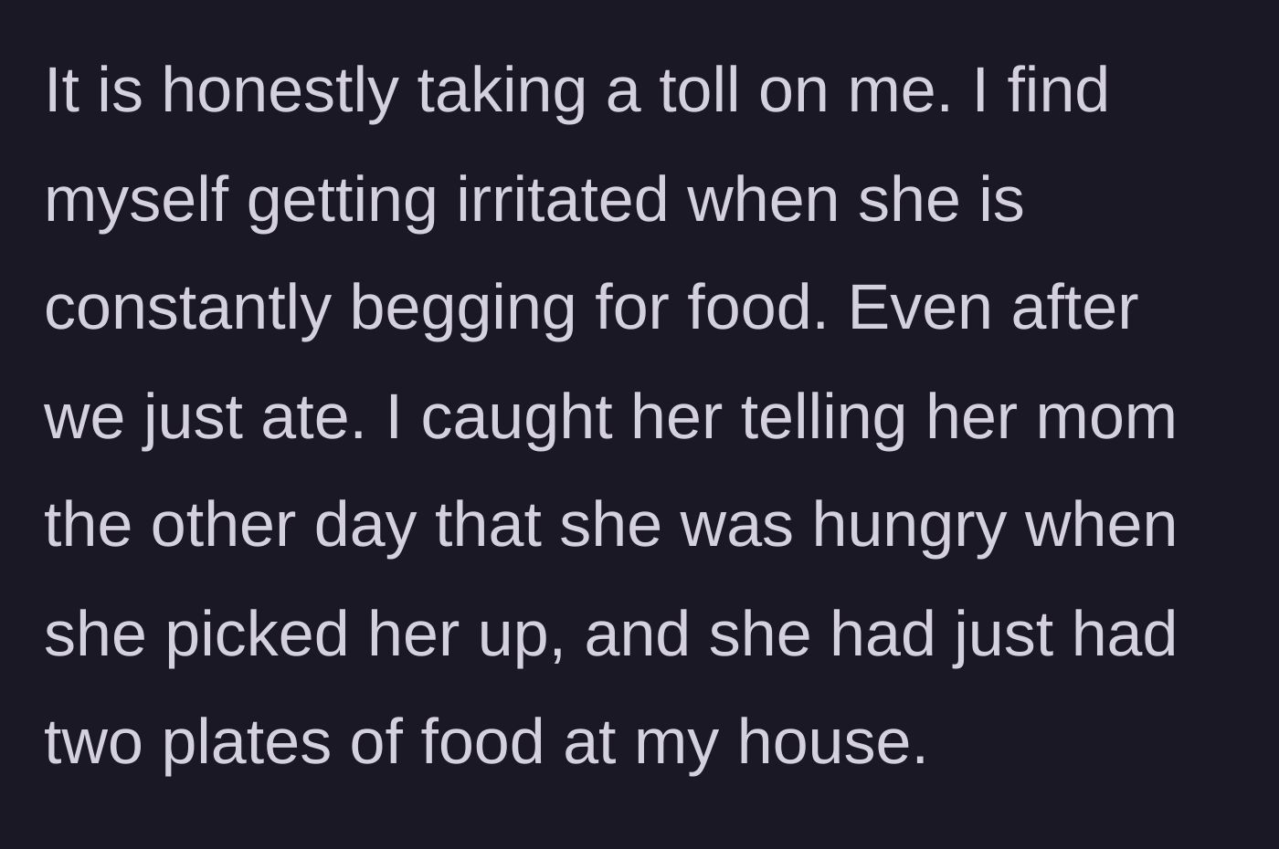 Story part 7 - Aunt expresses irritation at the constant begging and catches the niece lying to her mother about being starving.