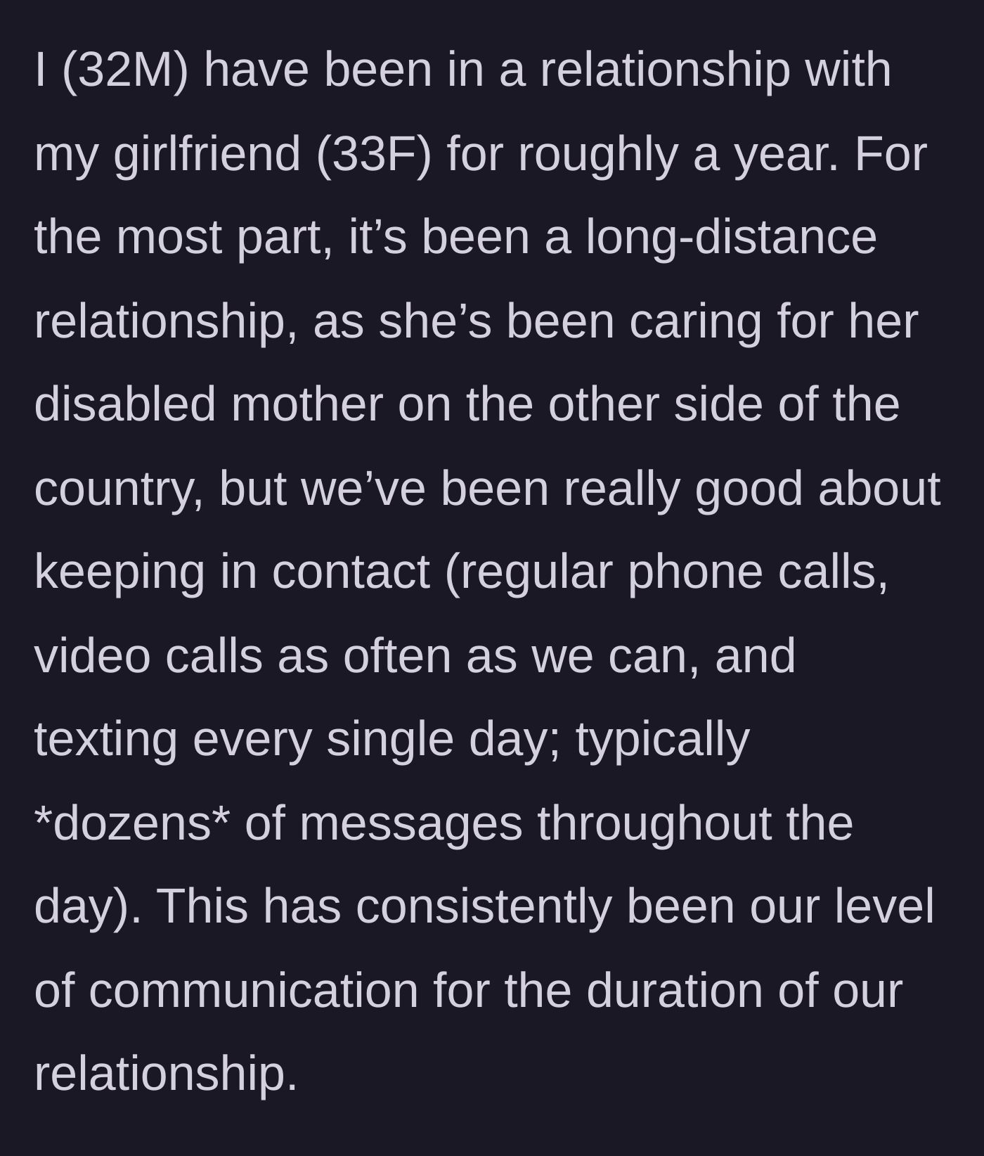 Story part 1 - A man smiling at his phone, texting his long-distance girlfriend who is caring for her mother.